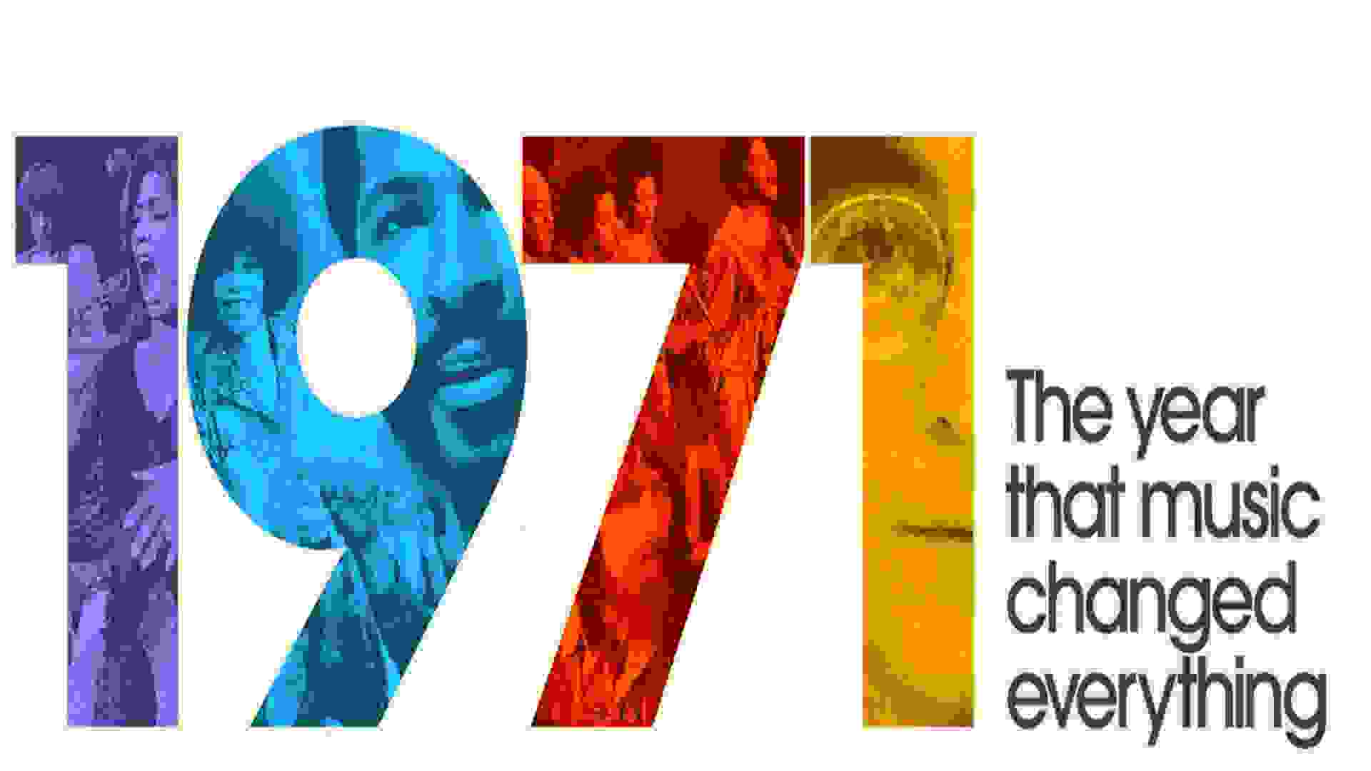 مستند 1971: The Year That Music Changed Everything