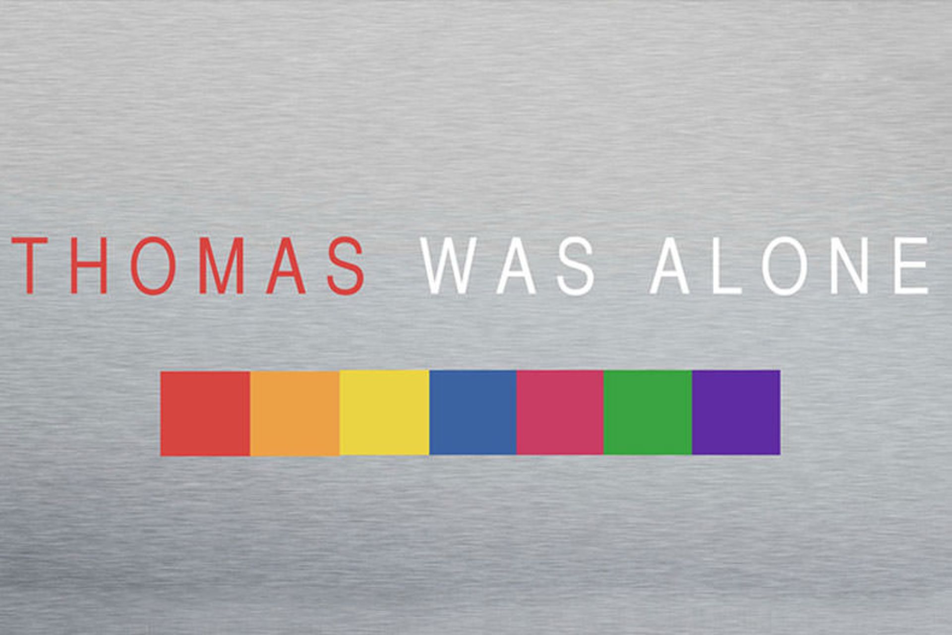 2015-04-thomas-was-alone