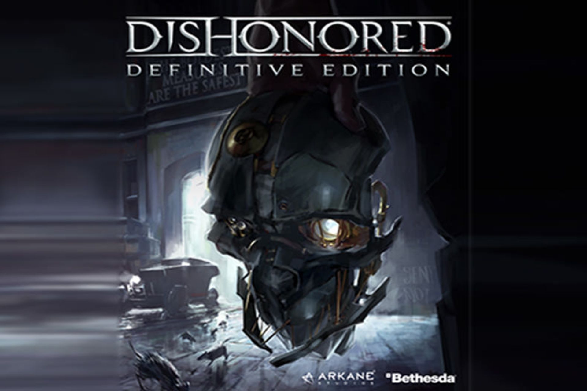 Dishonored Definitive Edition