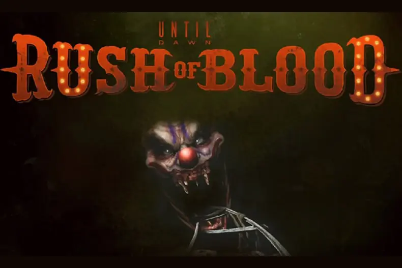 بازی Until Dawn: Rush of Blood