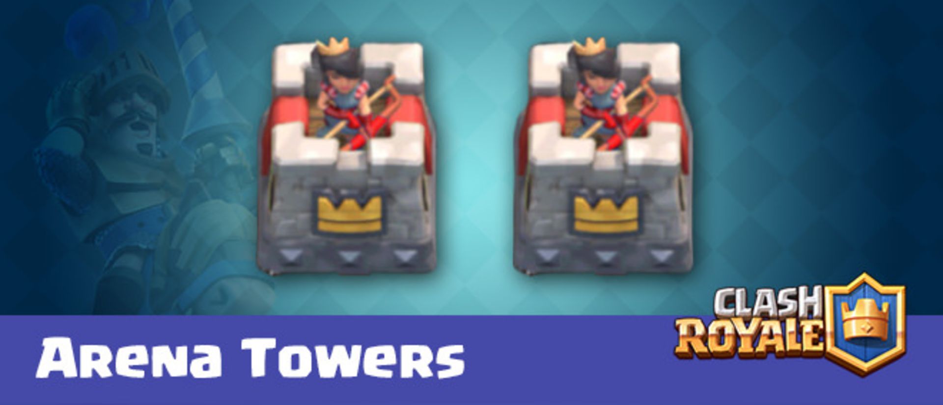 Clash Royale Arena-Towers ارنا