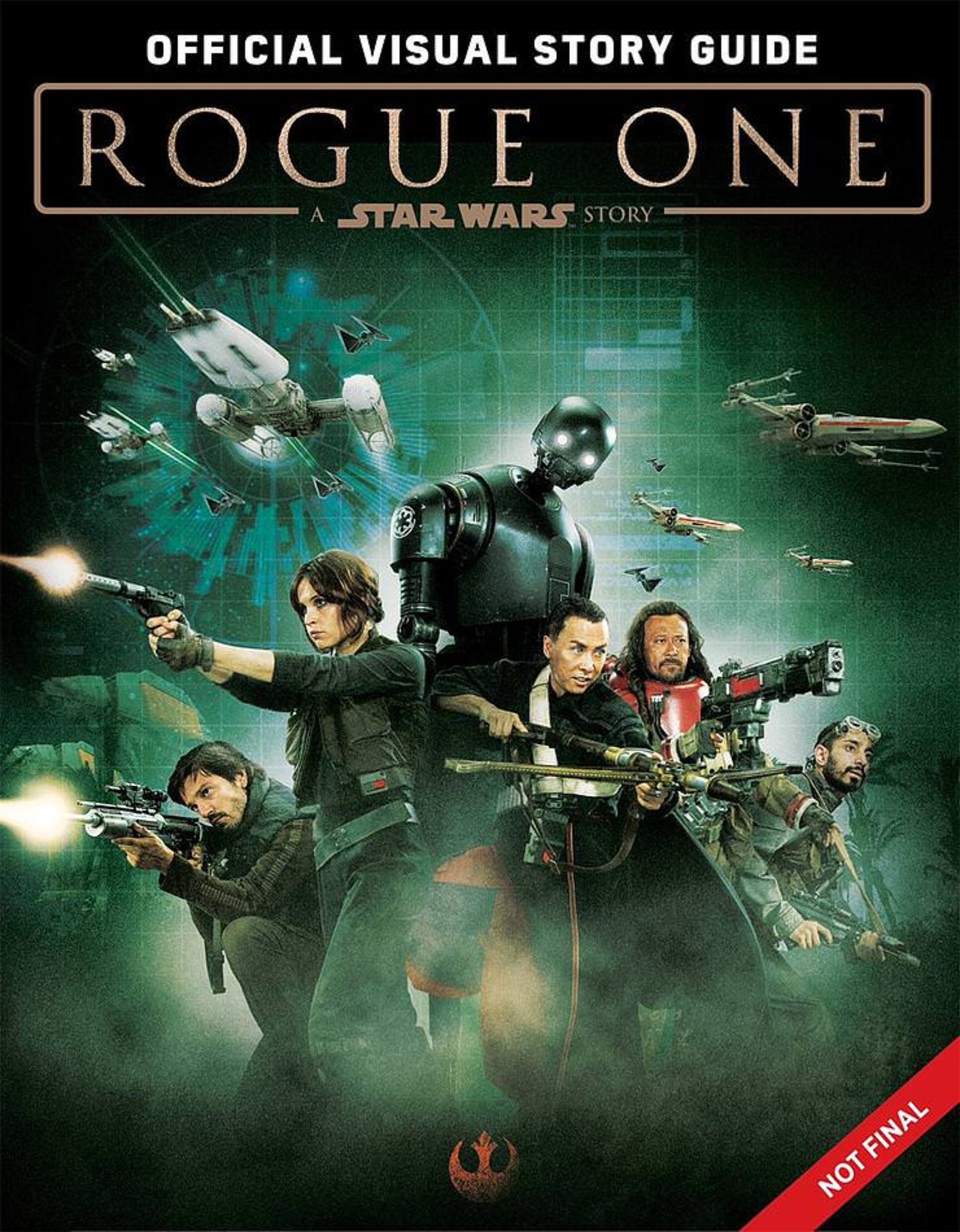 2016-05-rogue-one-a-star-wars-story-the-official-visual-story-guide-1