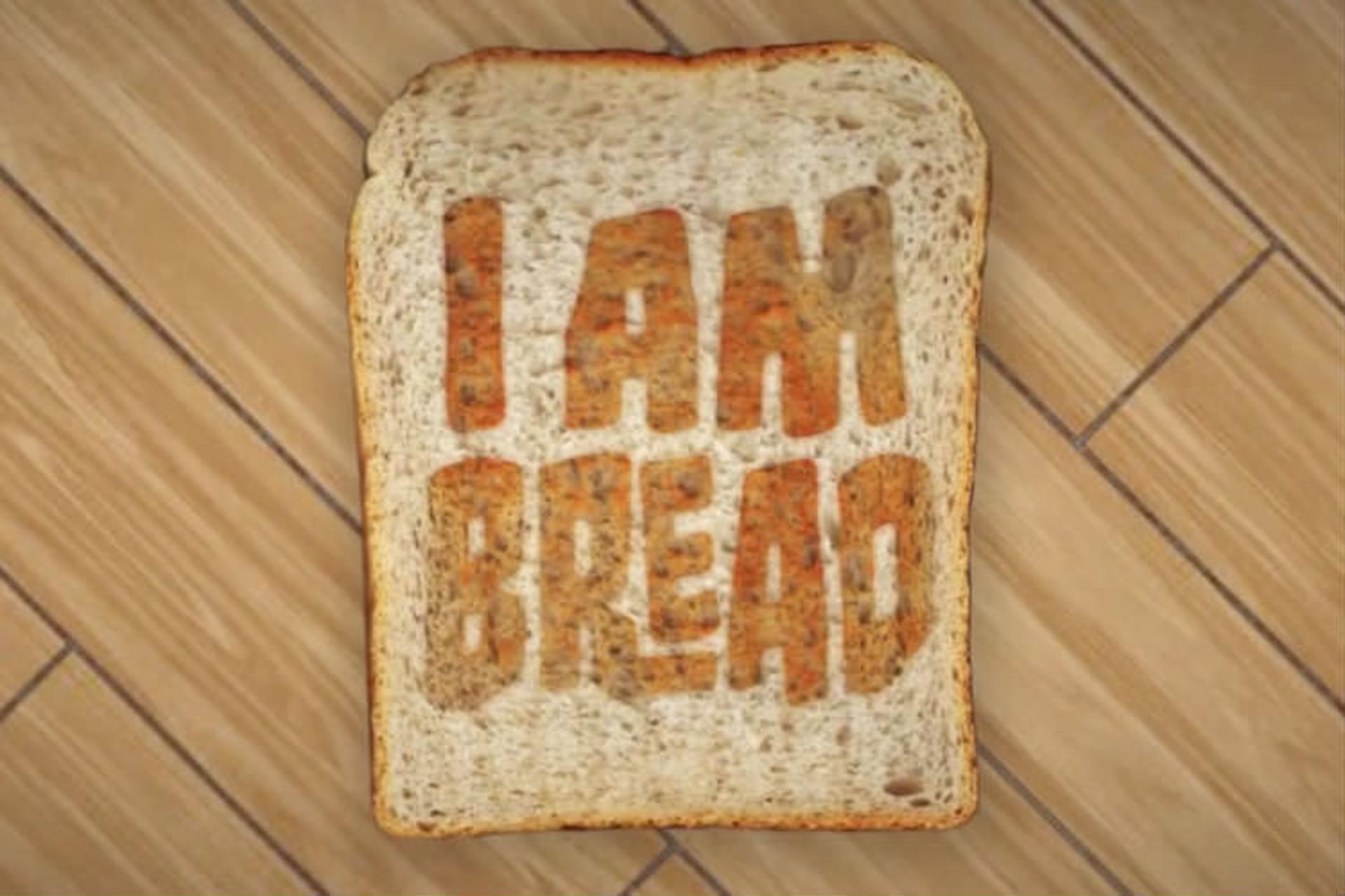 I Am Bread