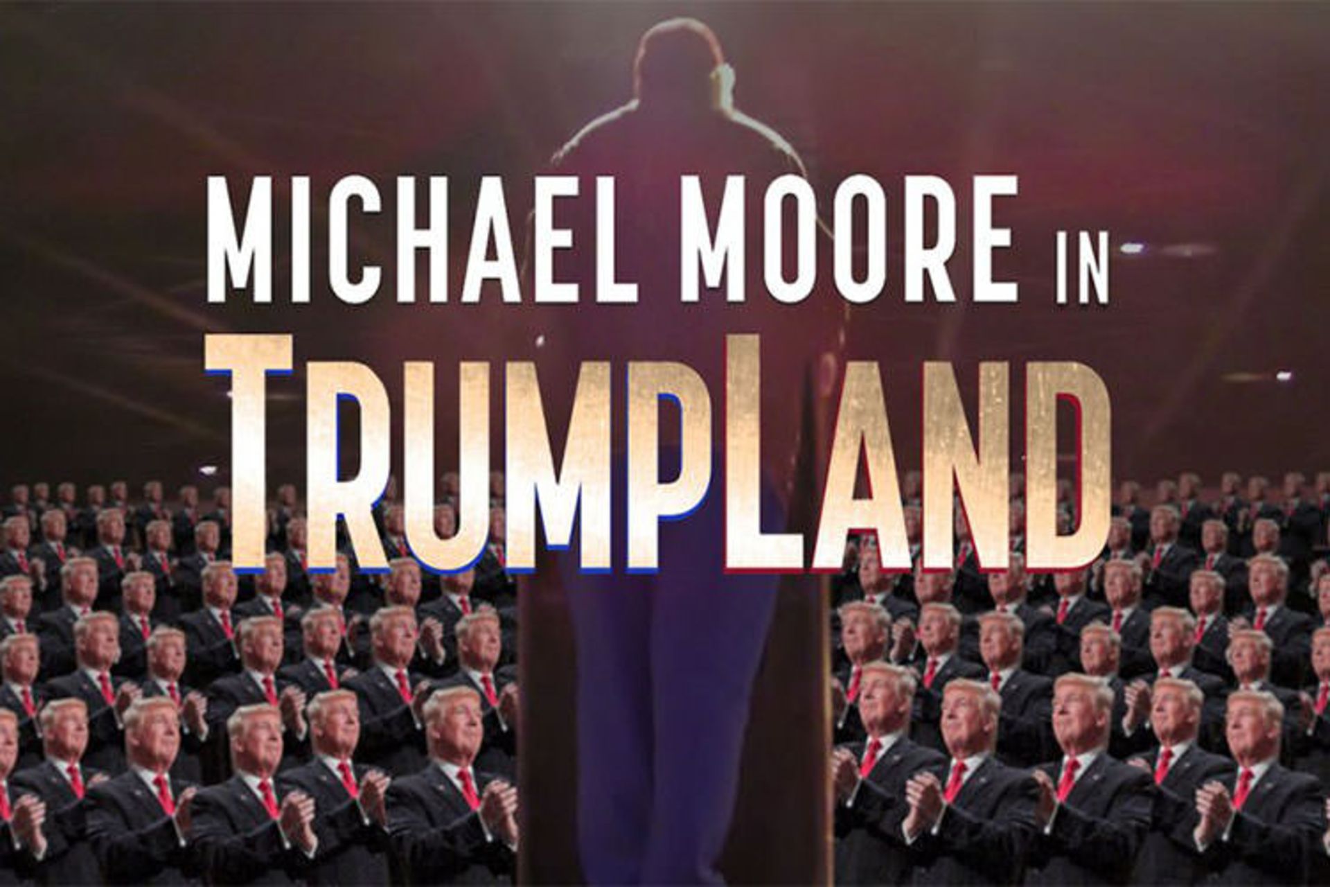 Michael Moore in TrumpLand