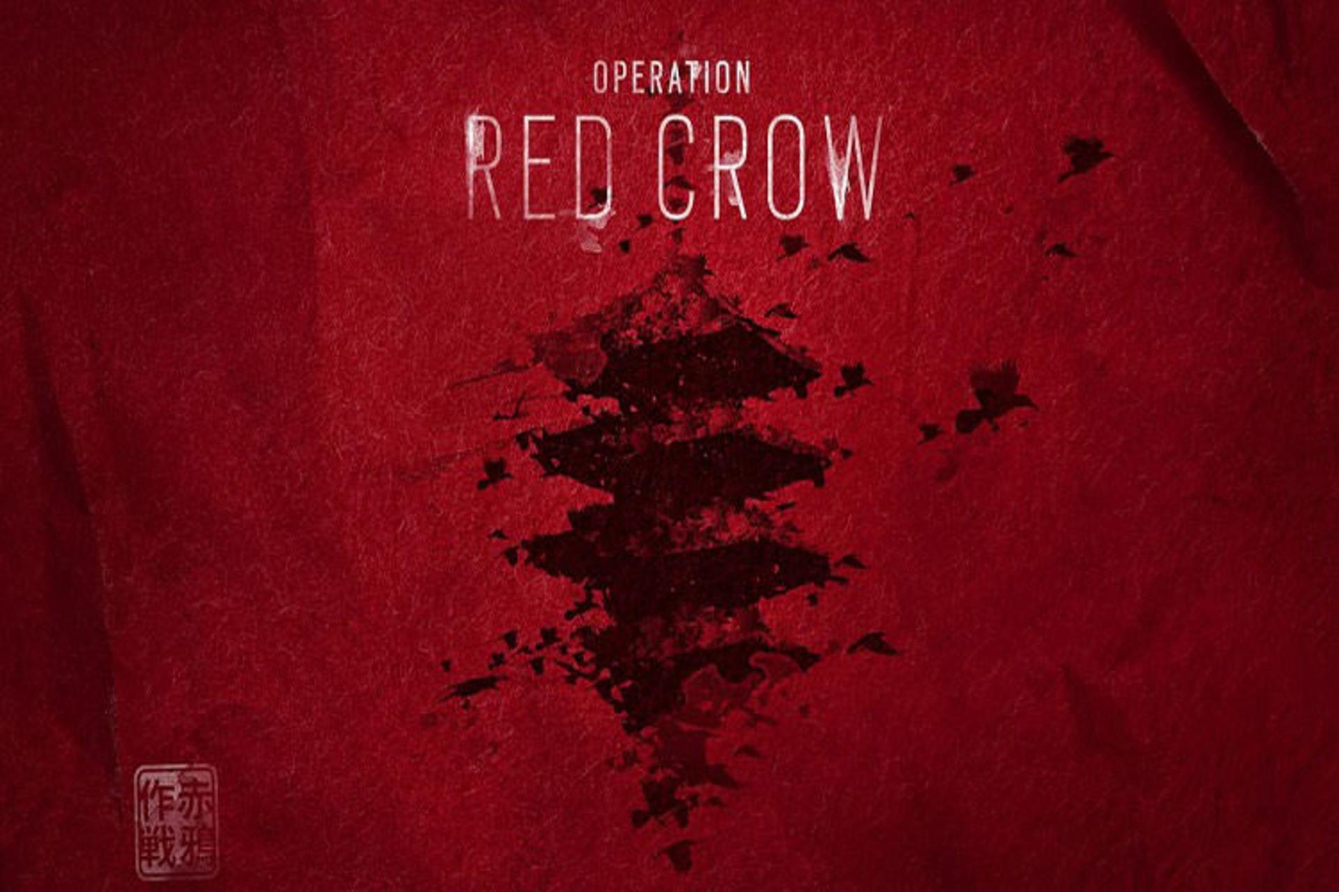 Rainbow six Siege: Operation Red Crow