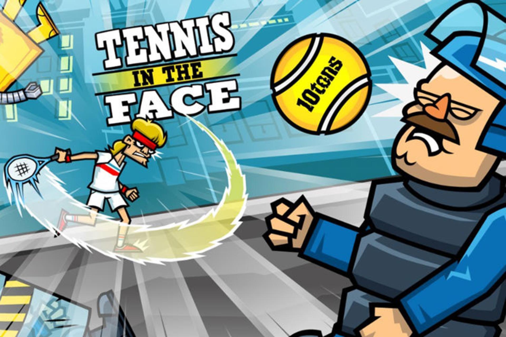 tennis in the face