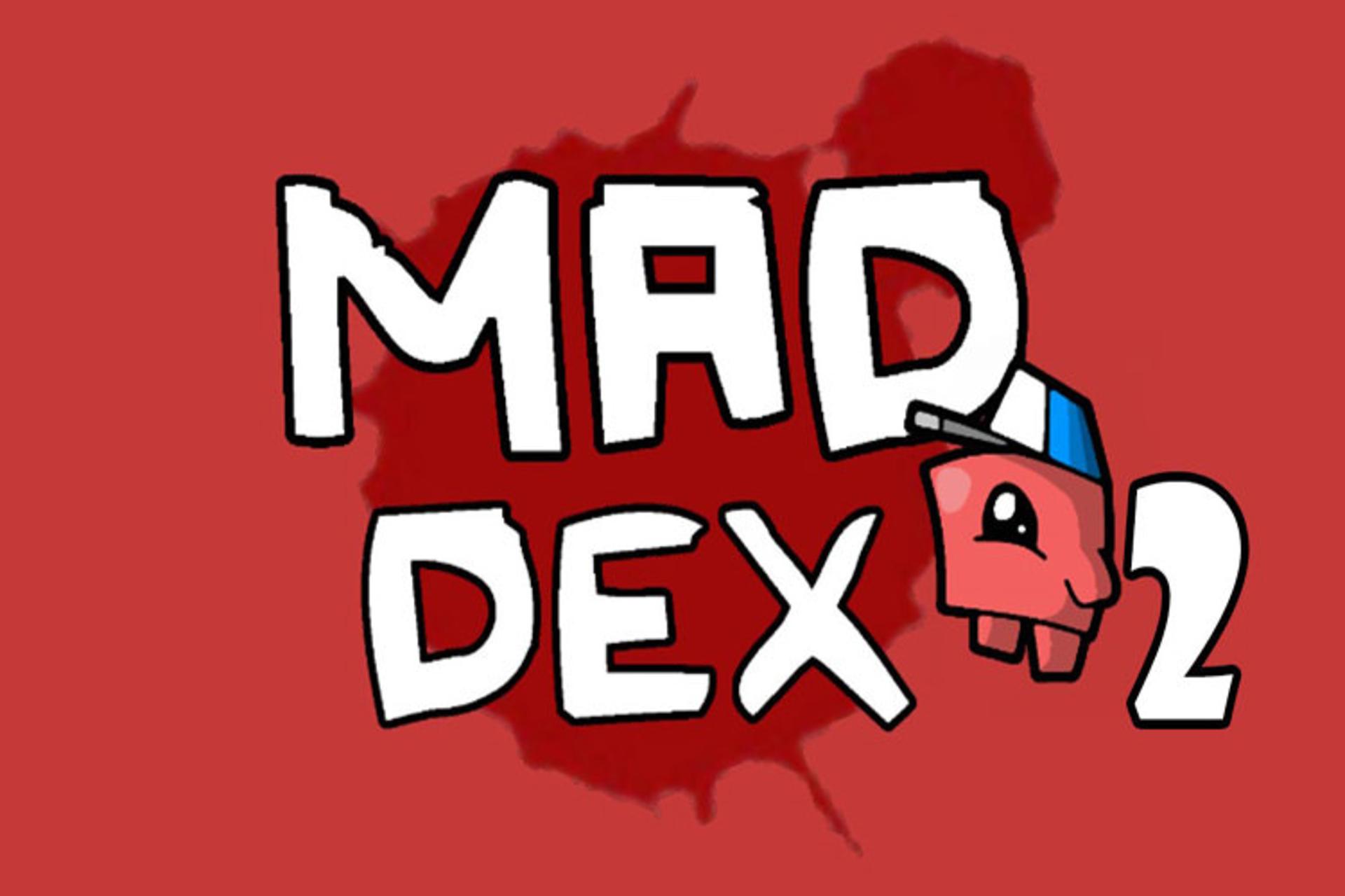 Mad Dex 2 