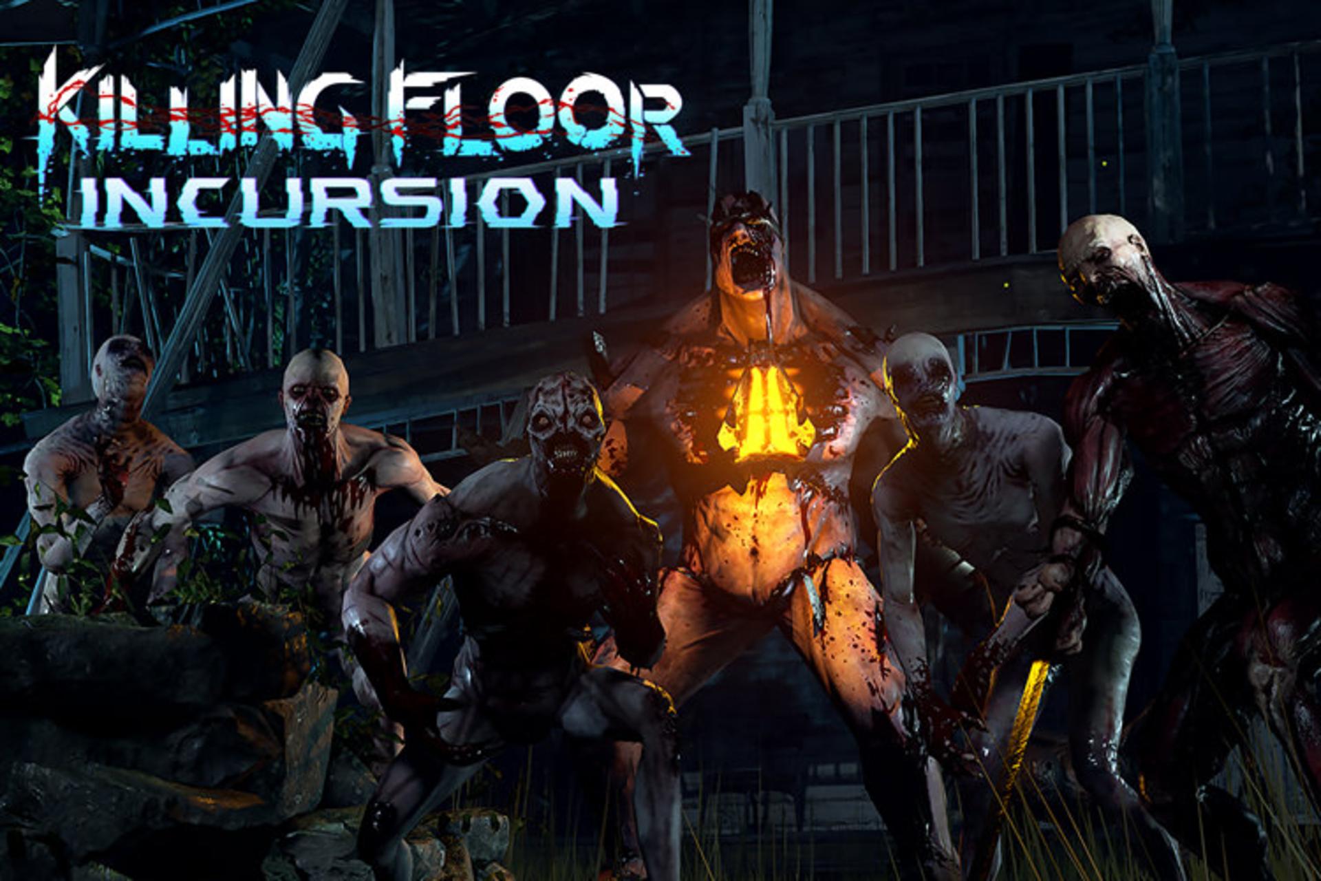 Killing Floor: Incursion 