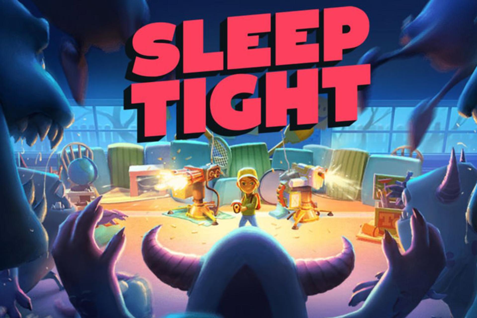 Sleep Tight 