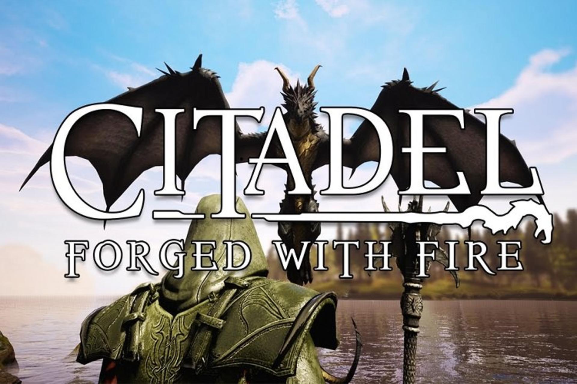 citadel forged with fire