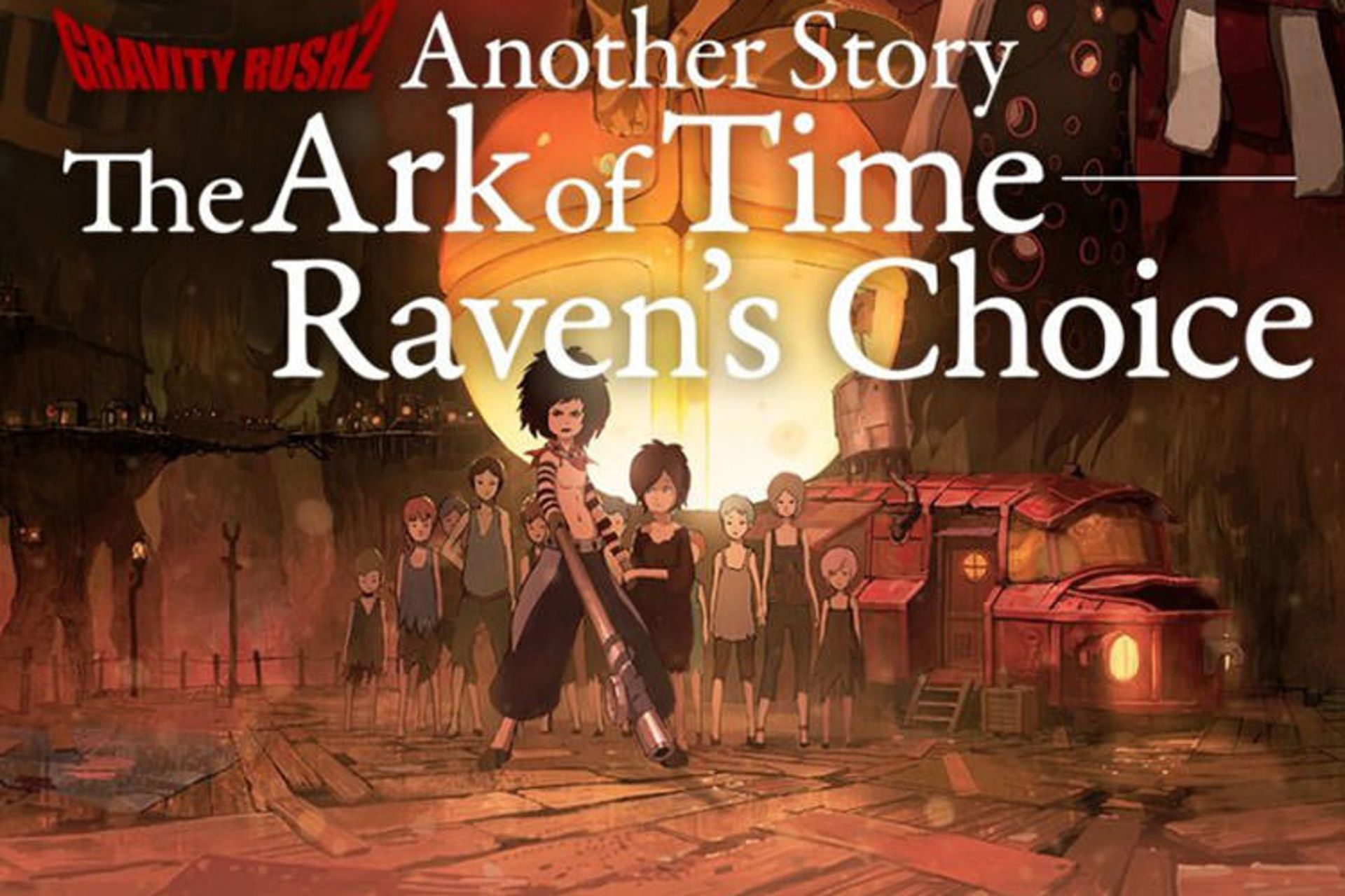 Gravity rush 2 The Ark of Time – Raven’s Choice
