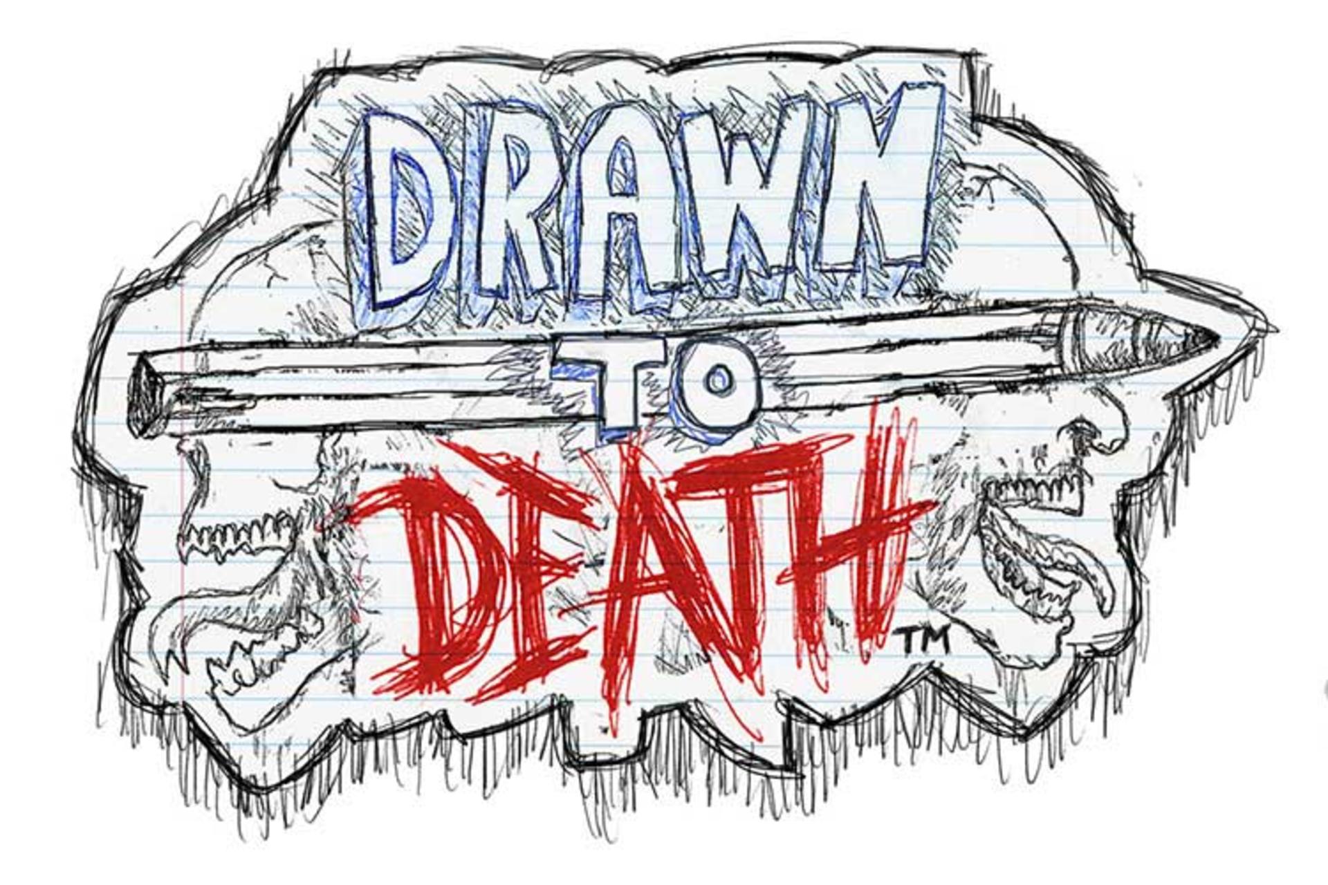 drawn to death