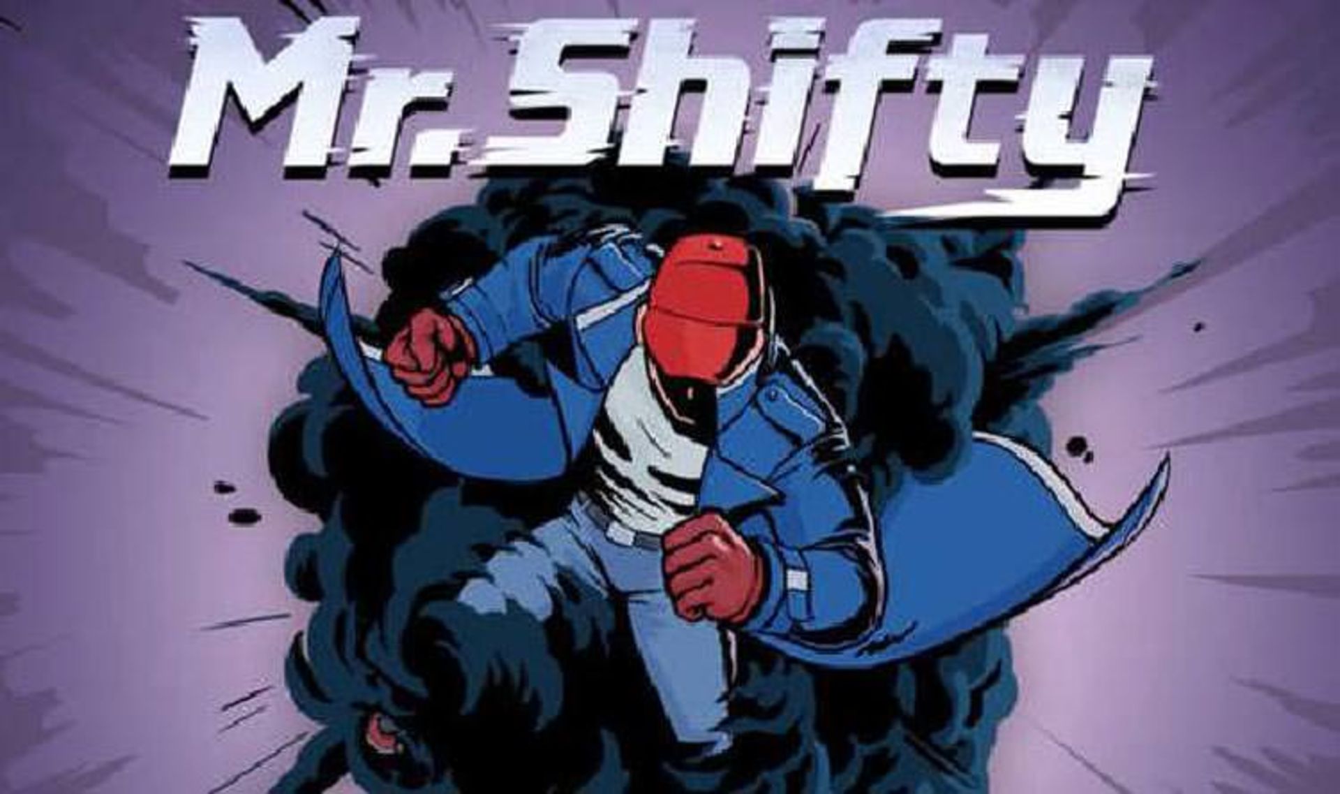 Mr. Shifty