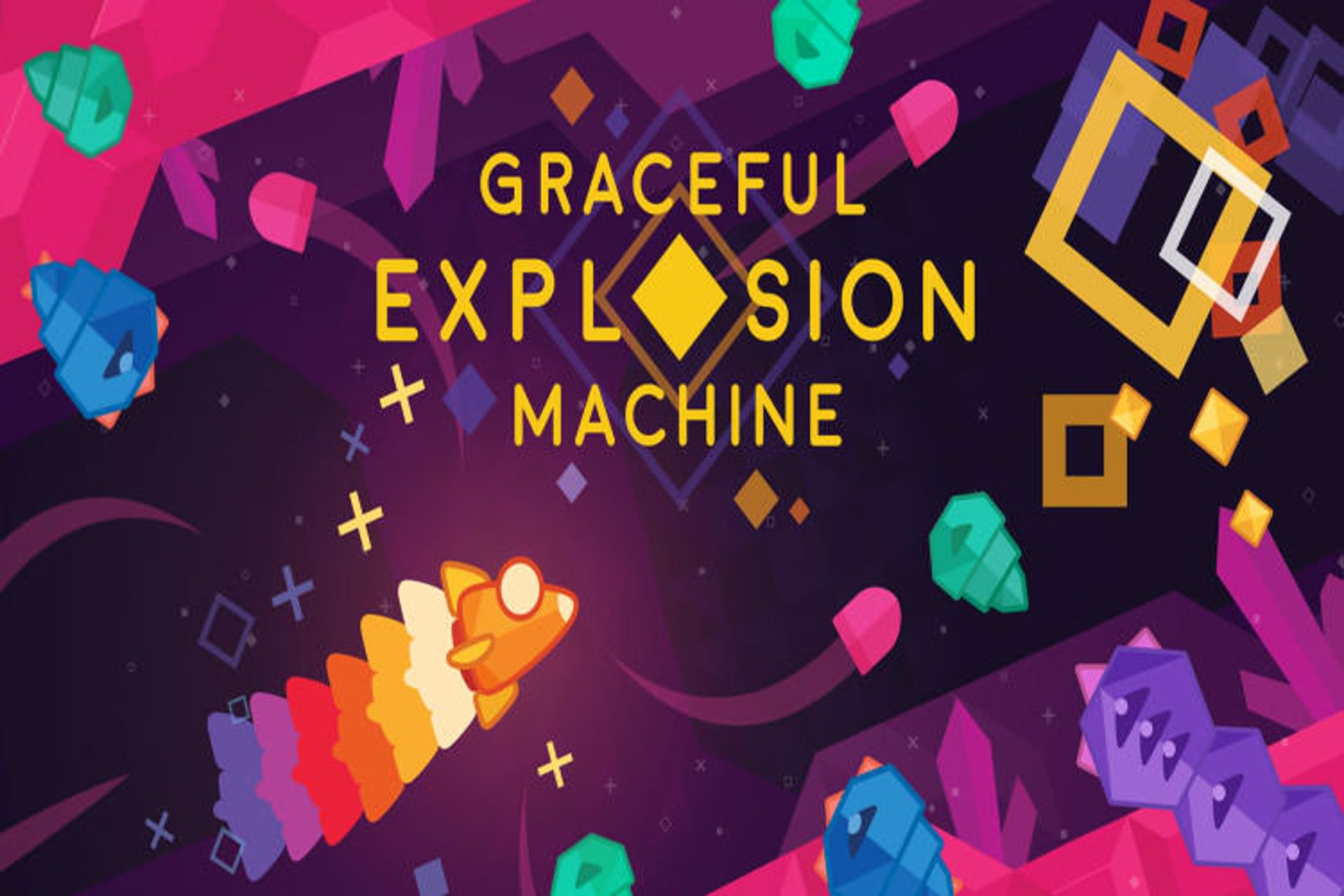 Graceful Explosion Machin