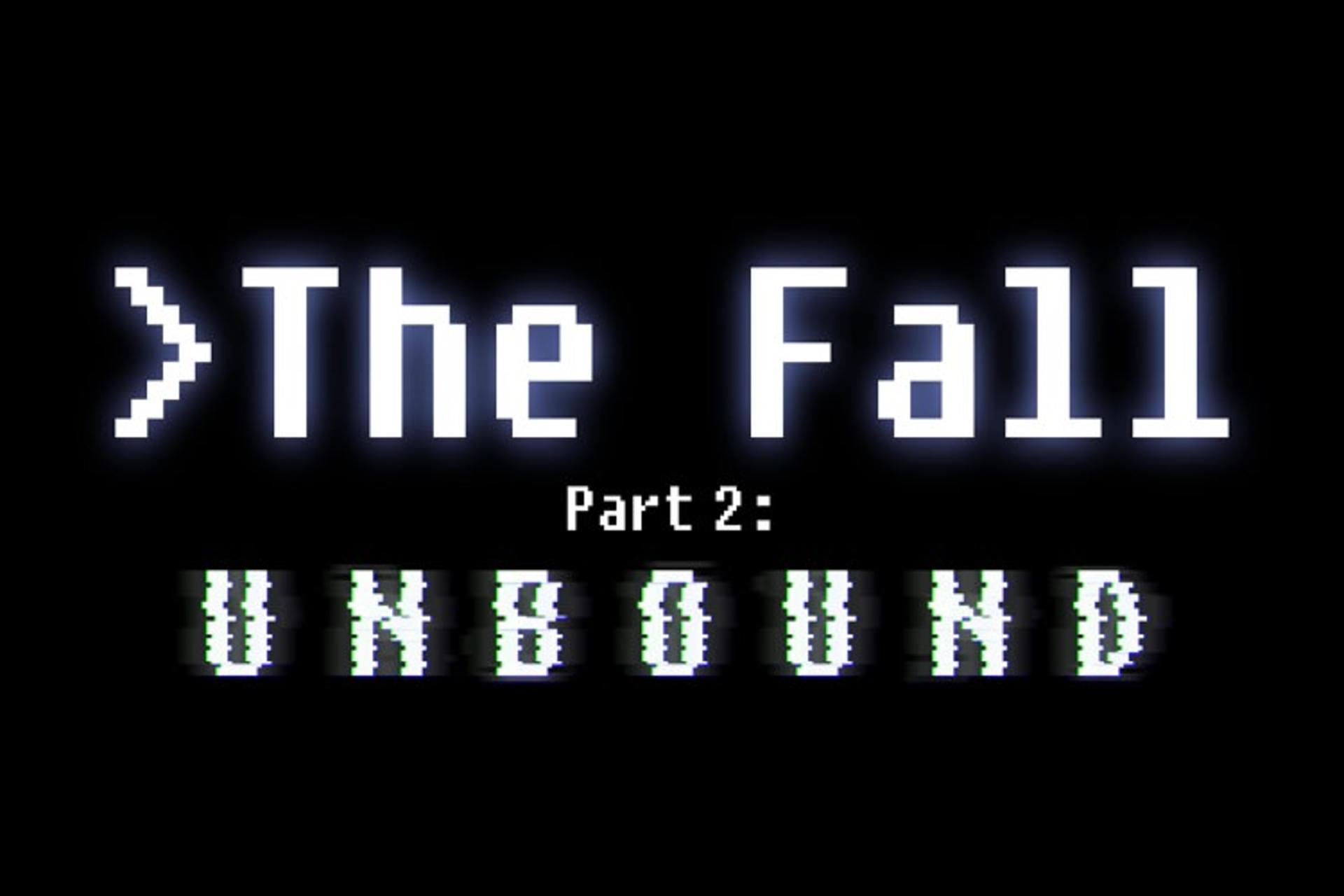بازی The Fall Part 2: Unbound