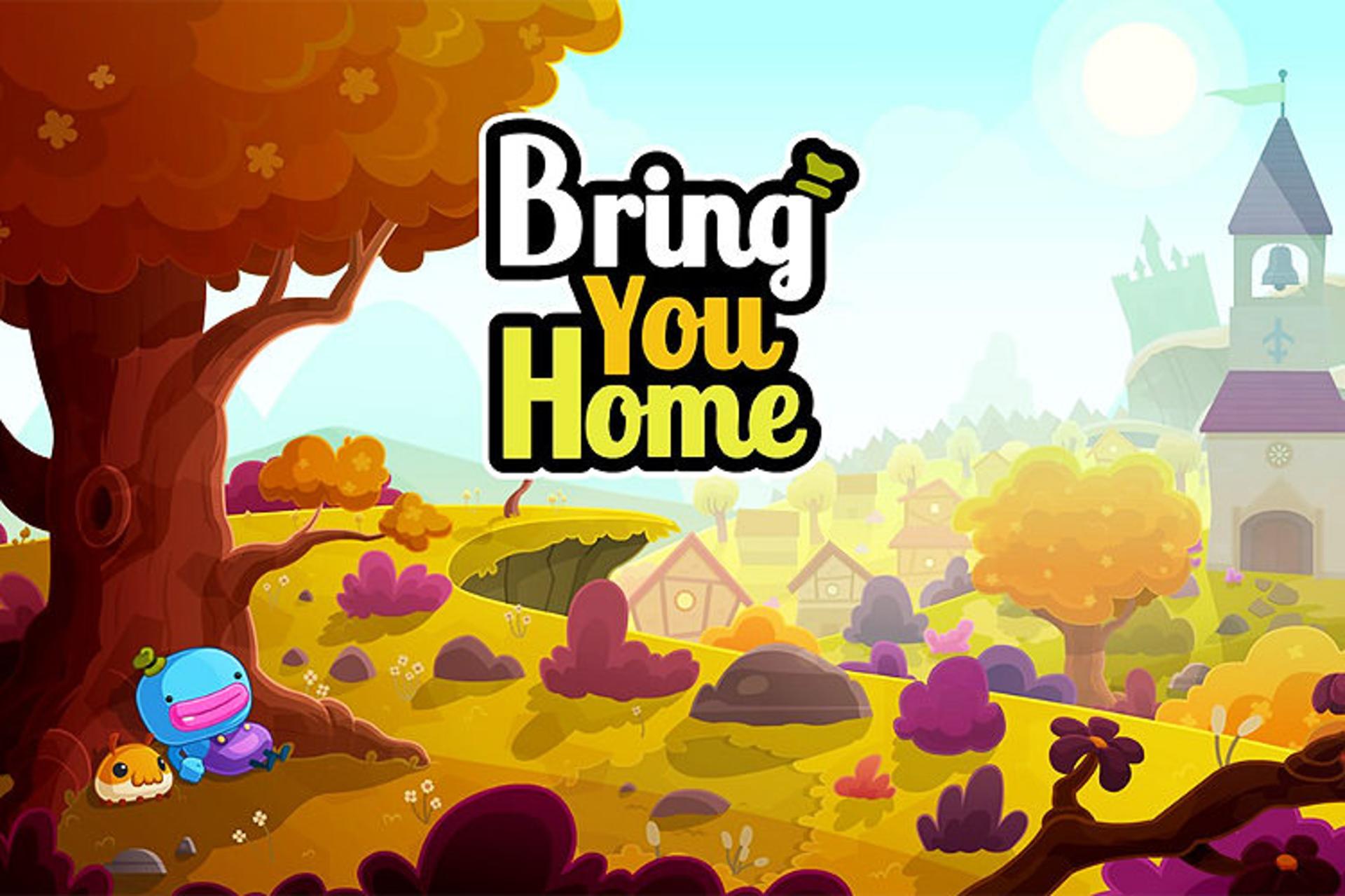 Bring You Home