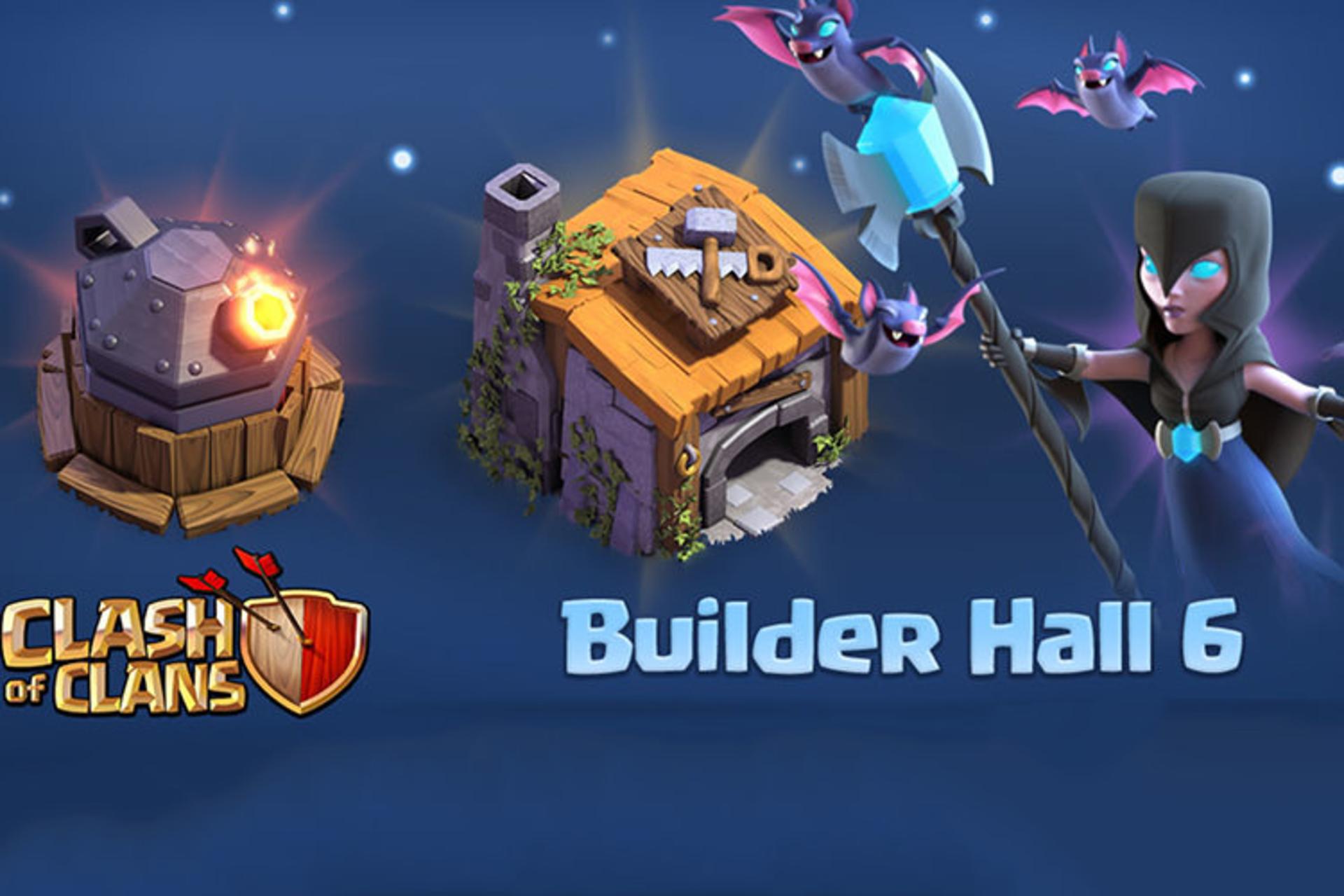 آپدیت جدید کلش اف کلنز Builder base 6