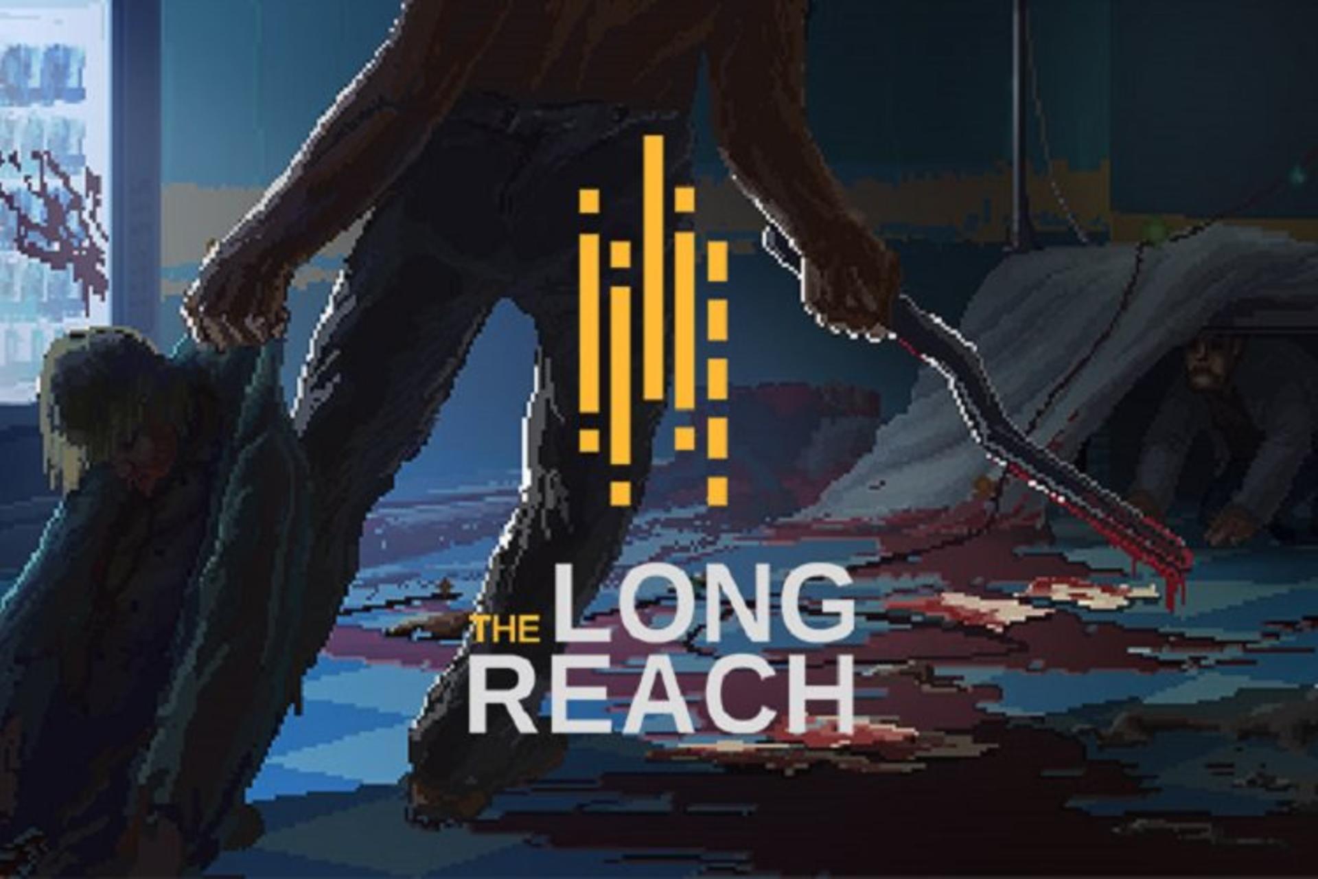 The Long Reach
