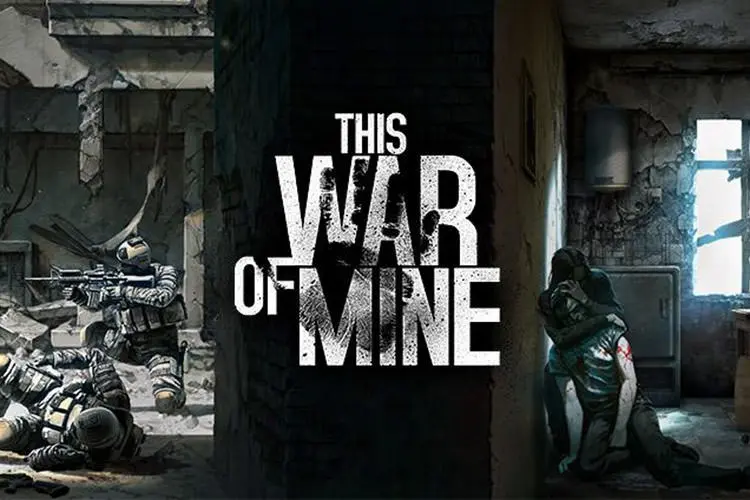 بازی این جنگ من / بازی The War of Mine