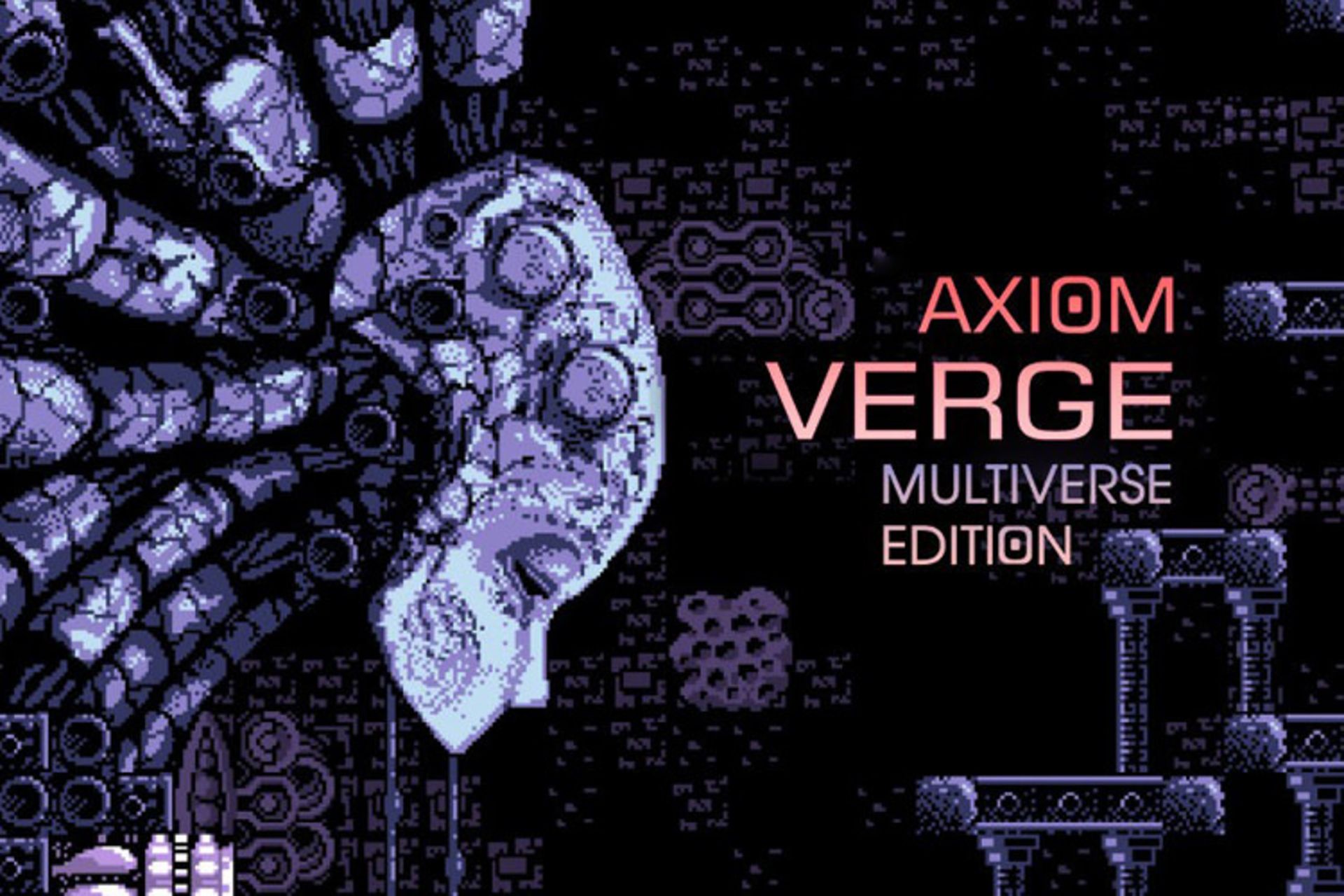 Axiom Verge 