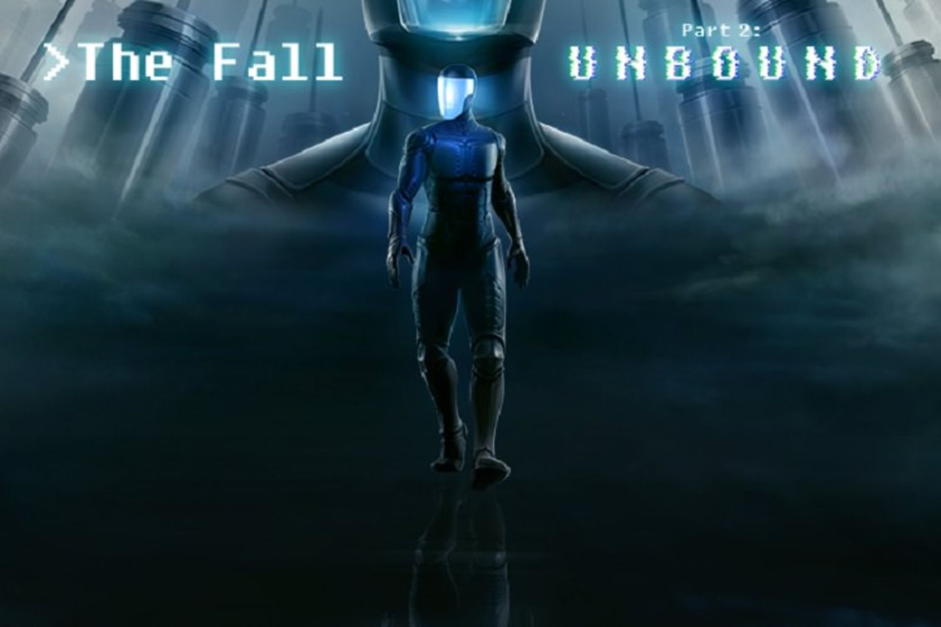 The Fall Part 2: Unbound