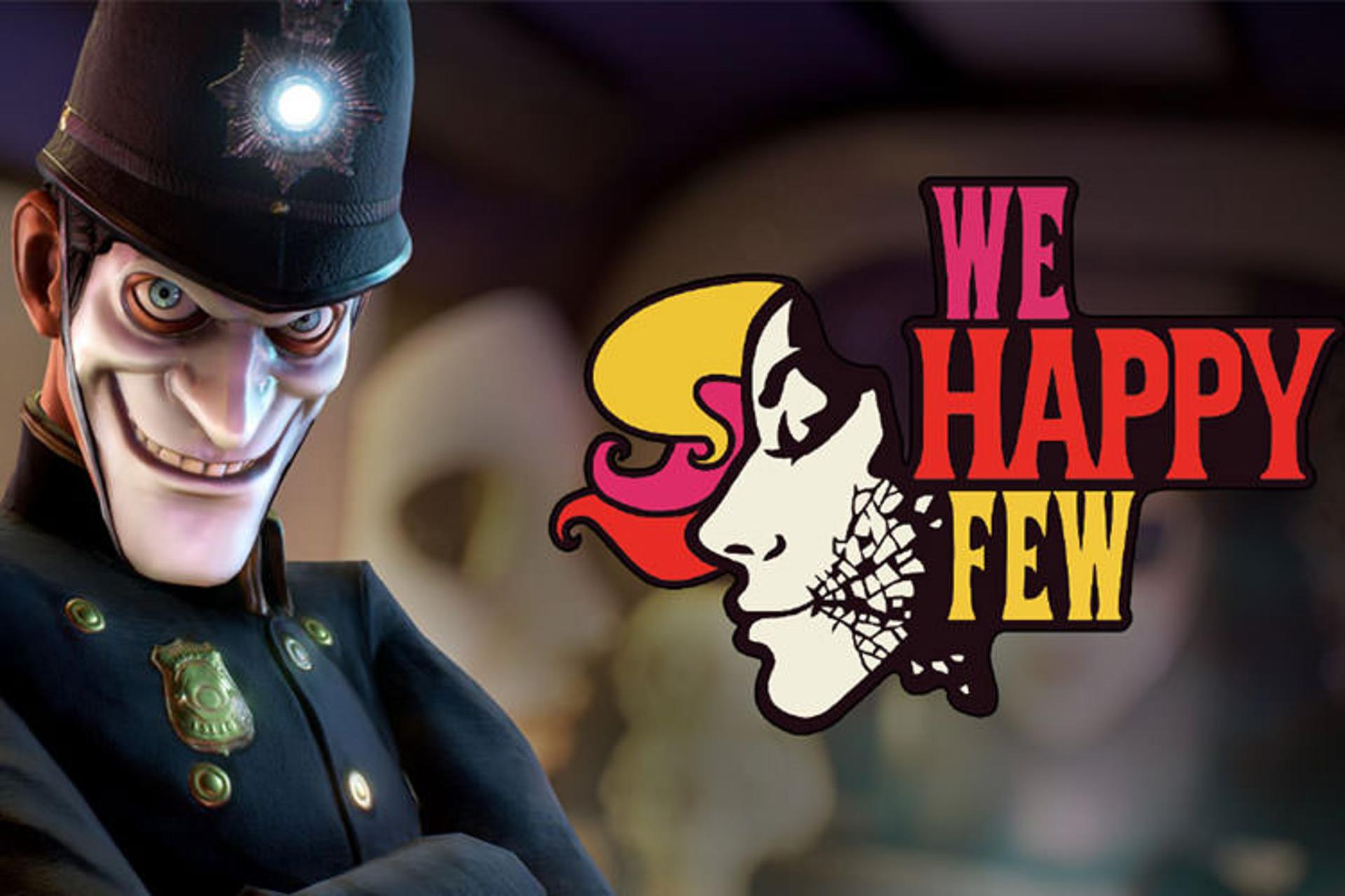 We Happy Few