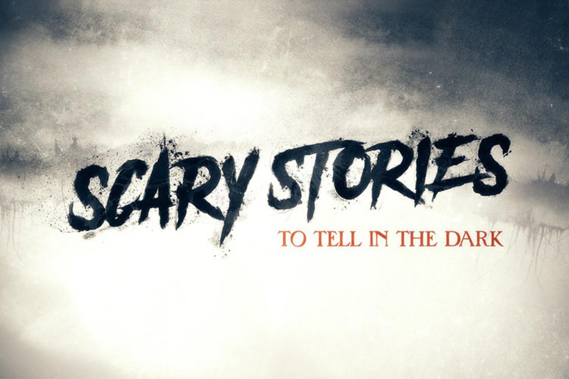 Scary Stories to Tell in the Dark
