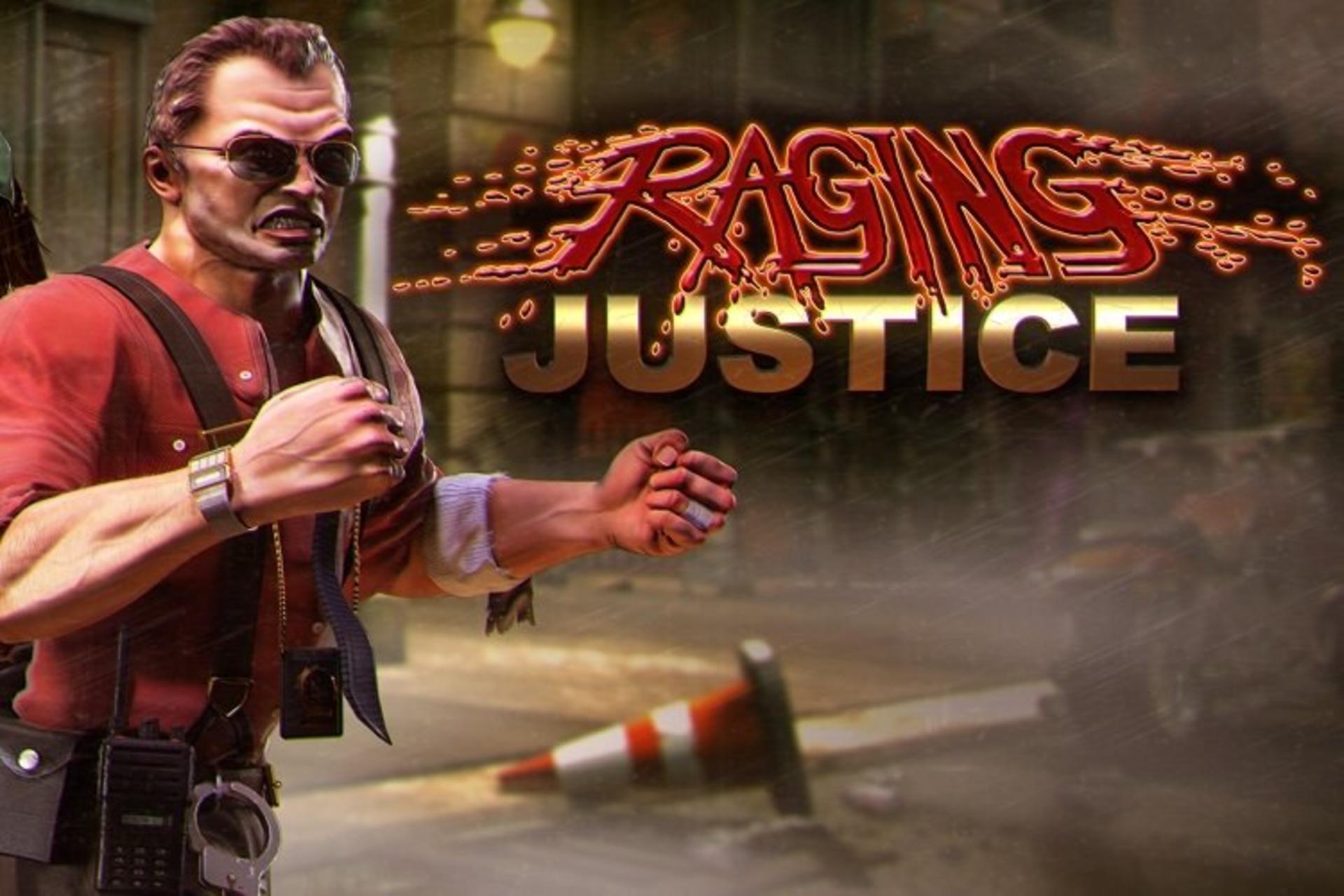 Raging Justice