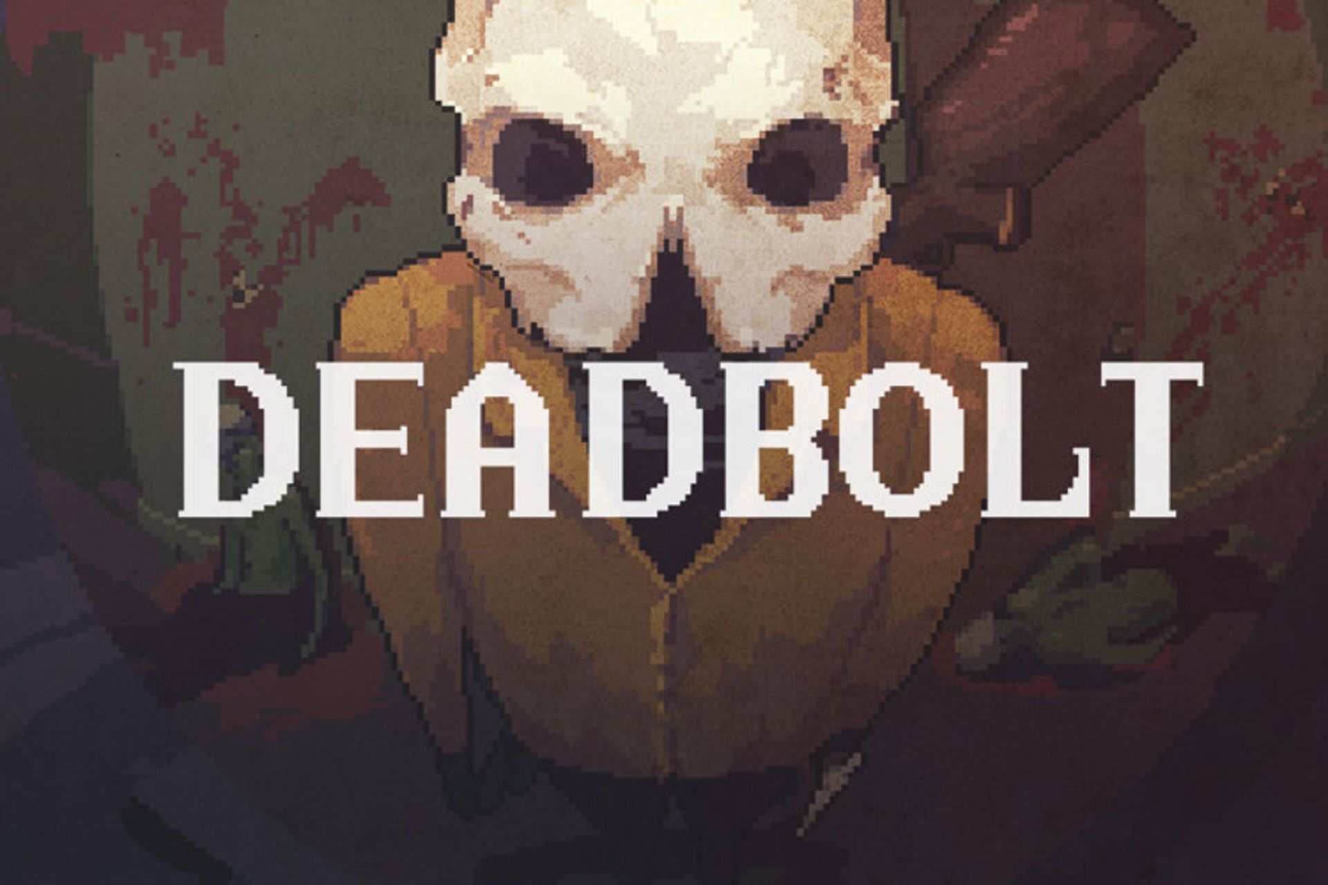 Deadbolt 