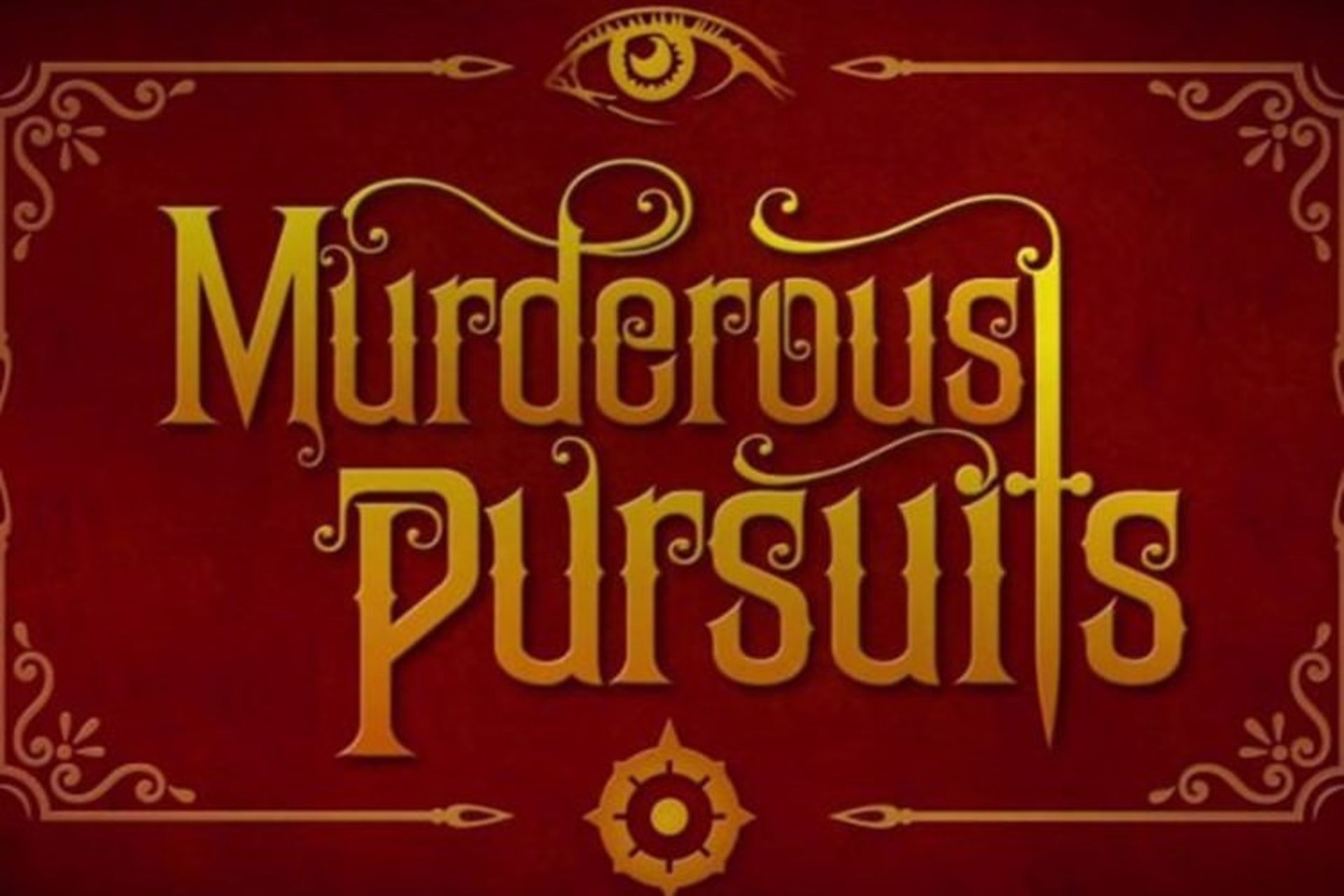 Murderous Pursuits