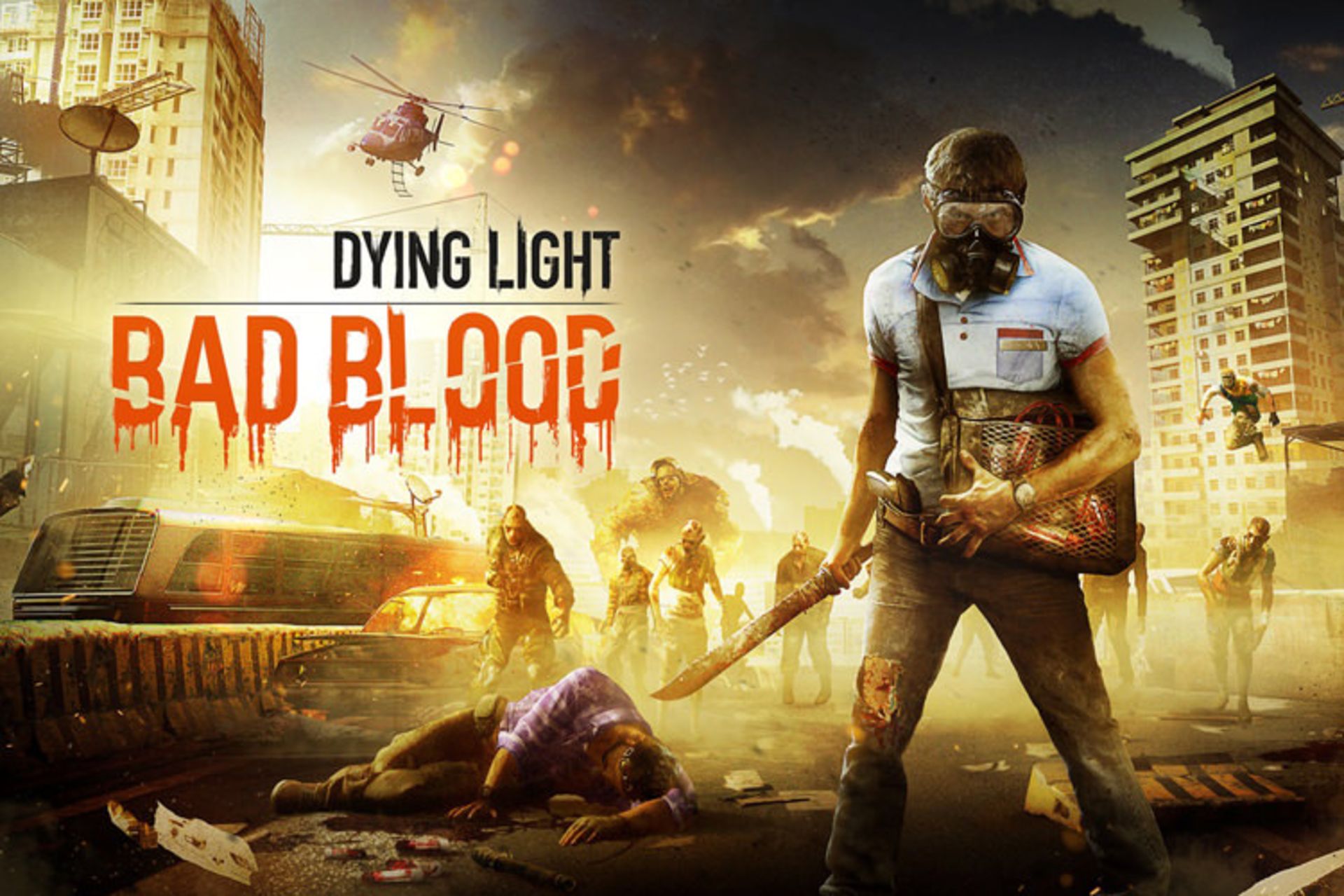 Dying Light: Bad Blood