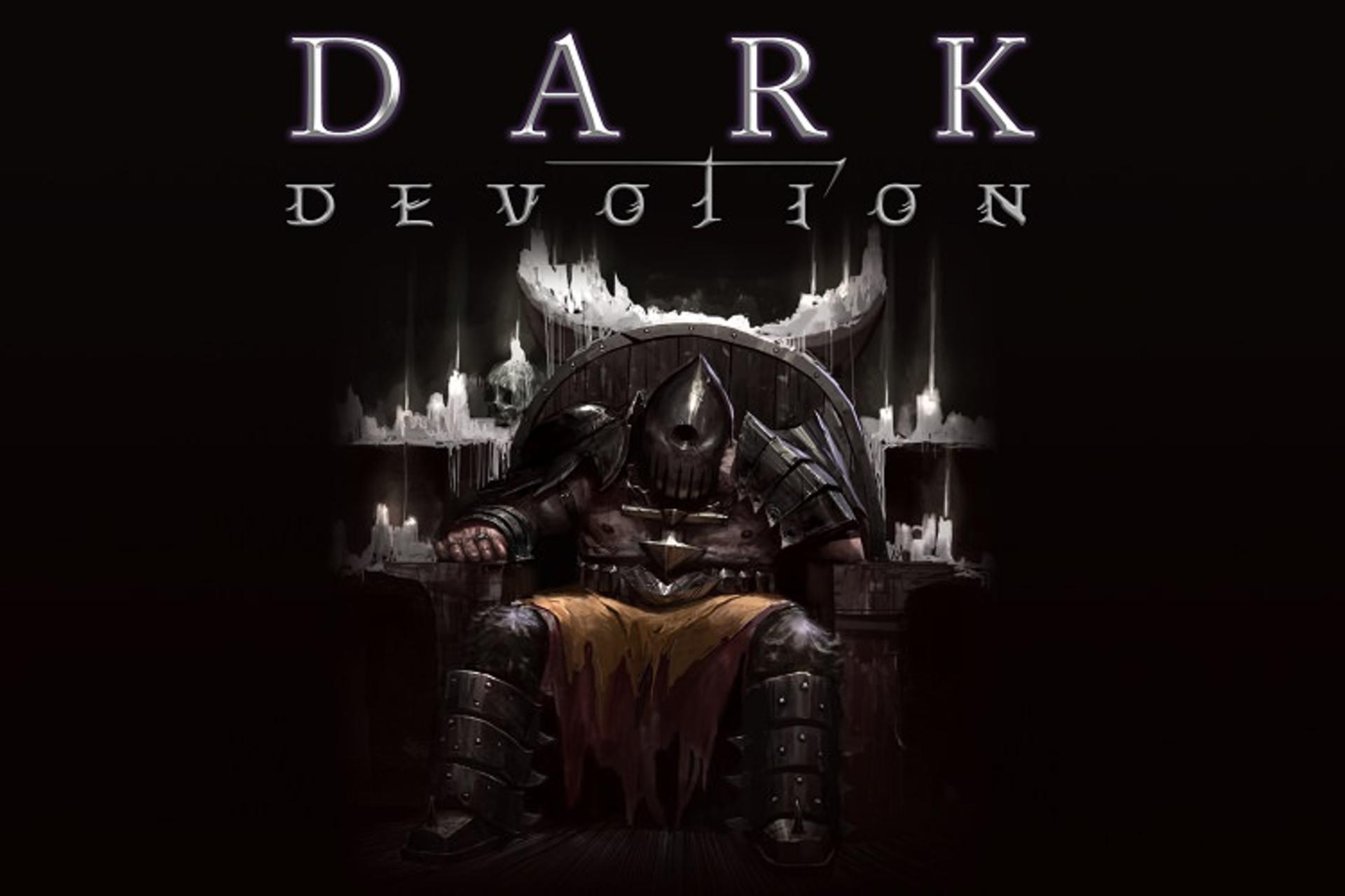 Dark Devotion
