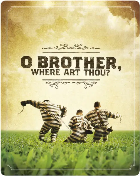 O Brother Where Art Thou