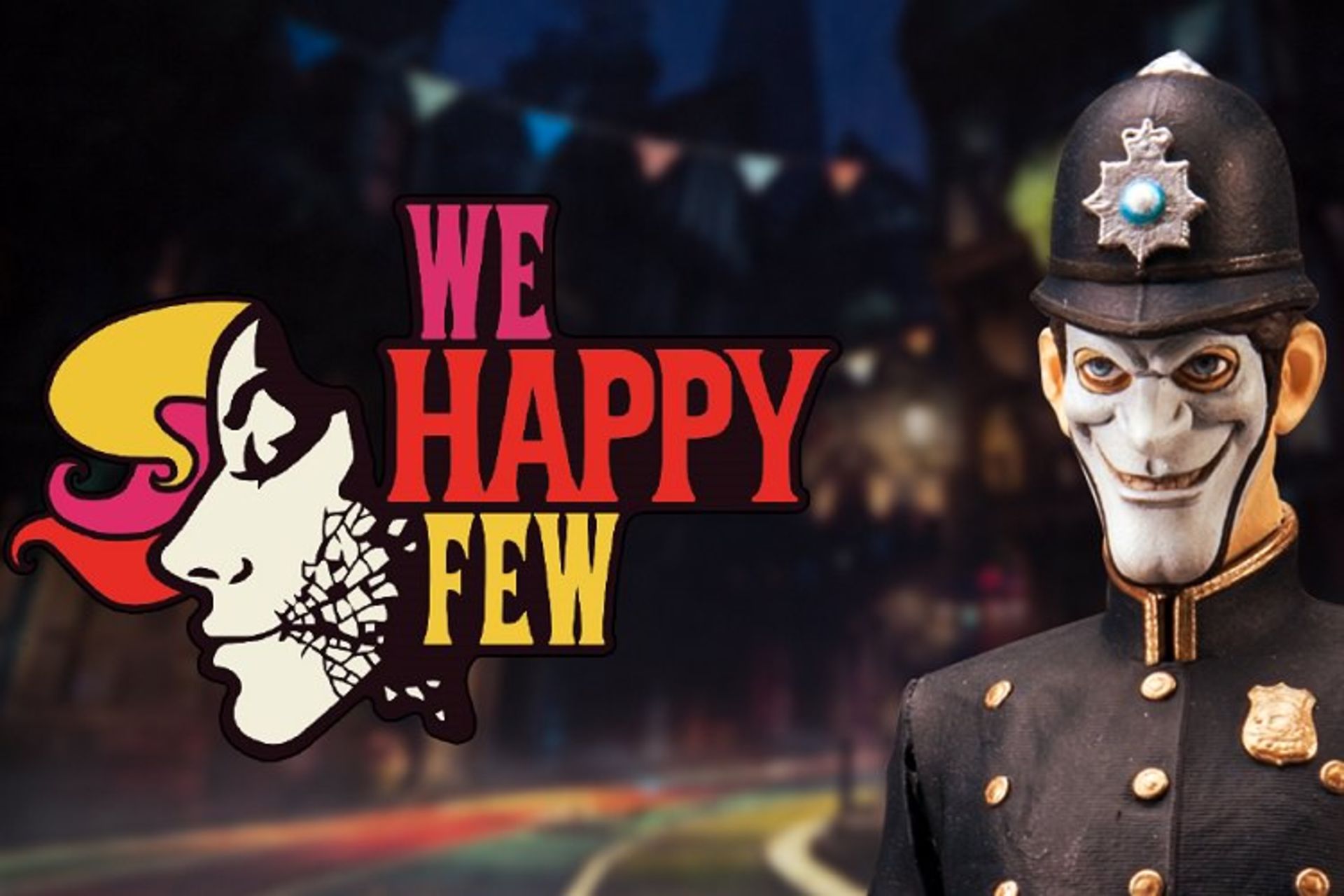  We Happy Few