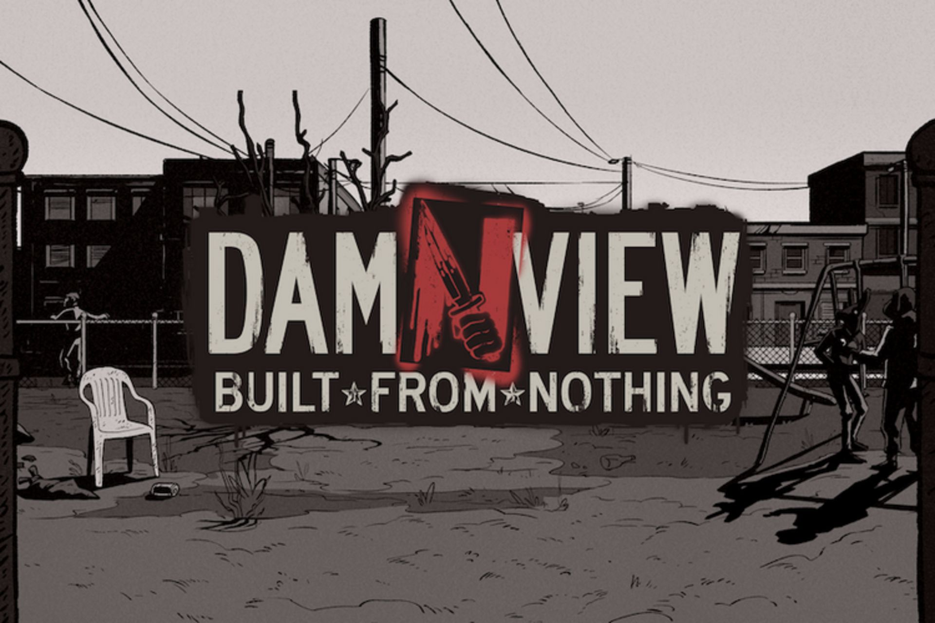 Damnview: Built from Nothing