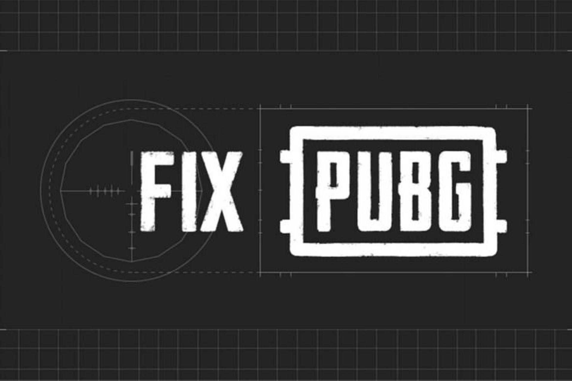 Fix PUBG