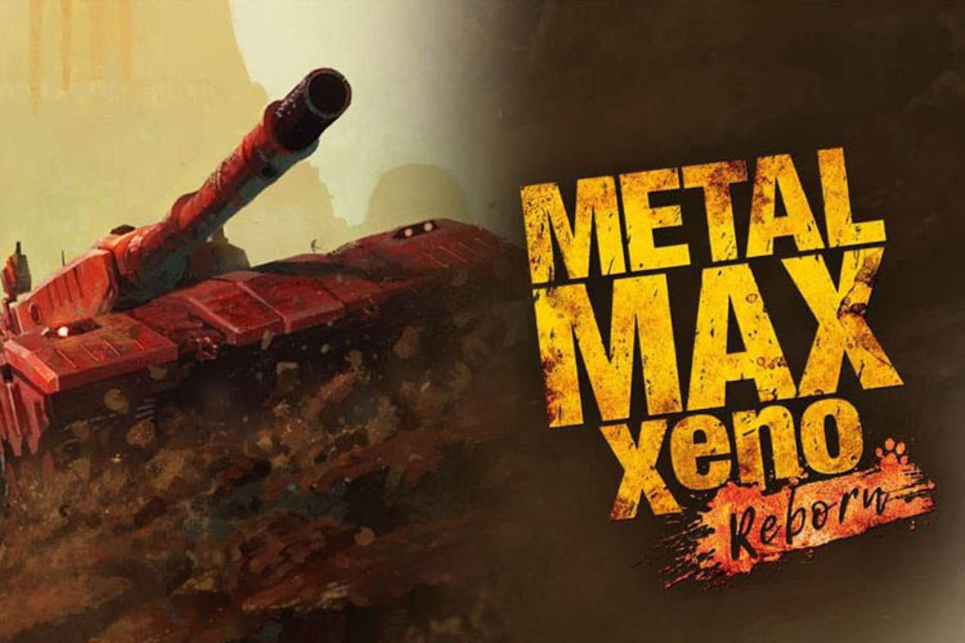 metal max xeno reborn