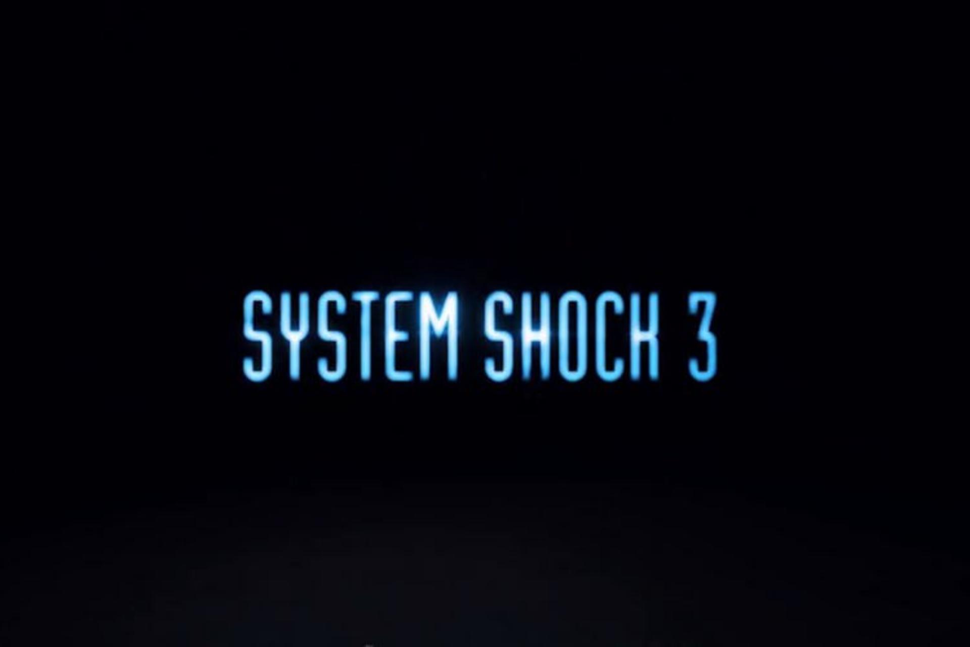 System Shock 3