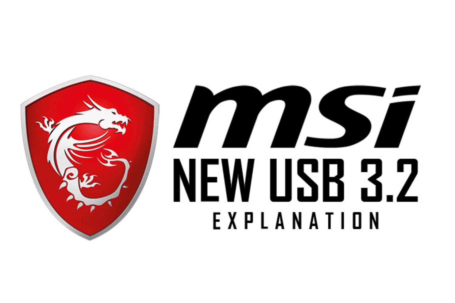 Msi New USb 3.2 Explanation