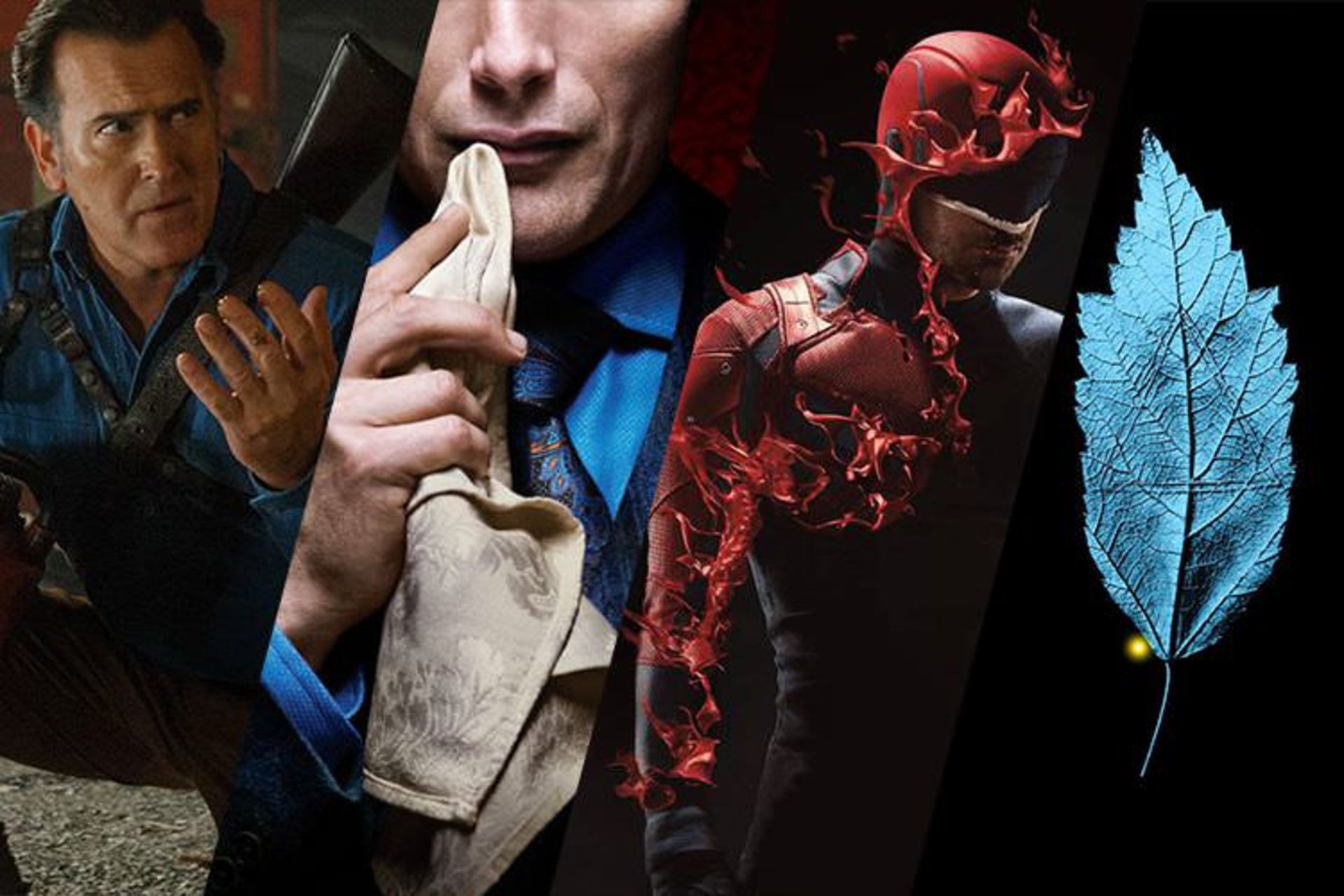 Fringe - Ash vs Evil Dead - Daredevil - Hannibal