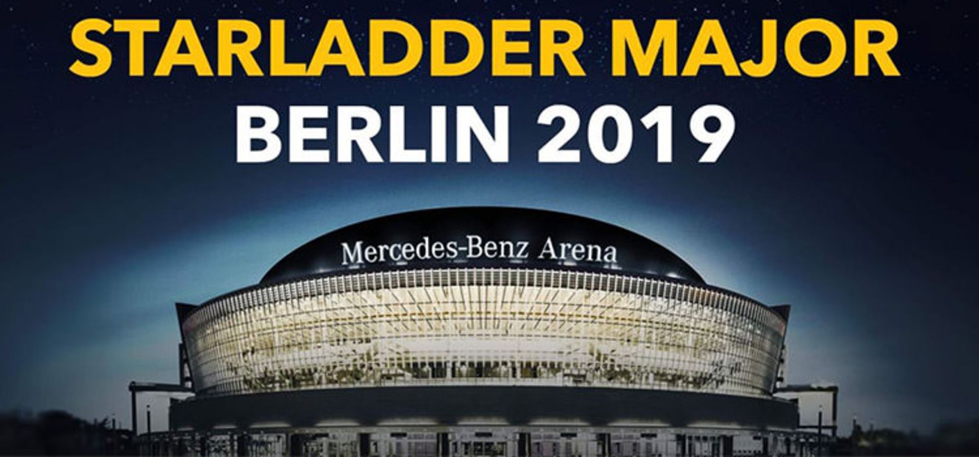 StarLadder Berlin Major 2019