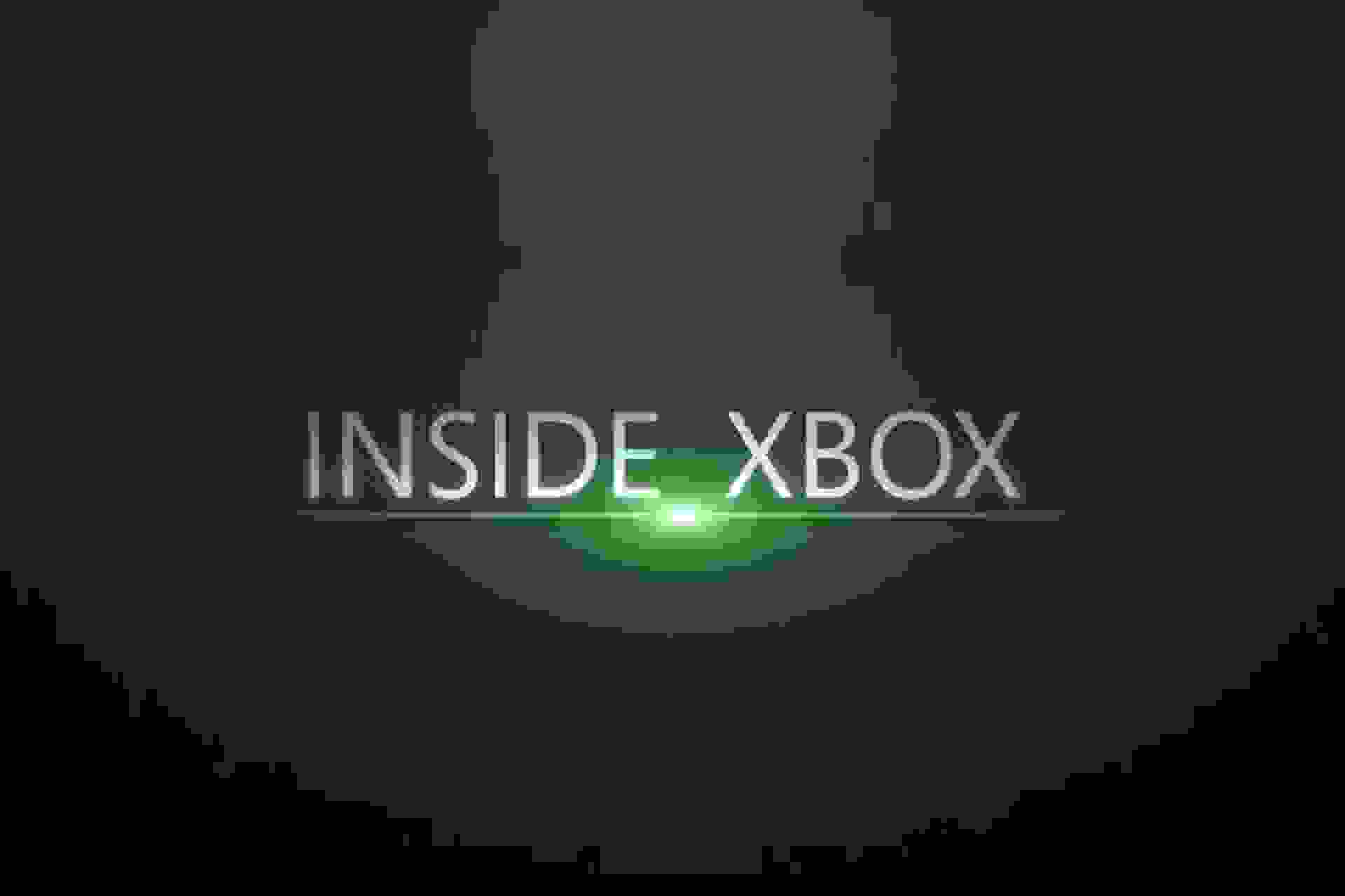 Inside Xbox
