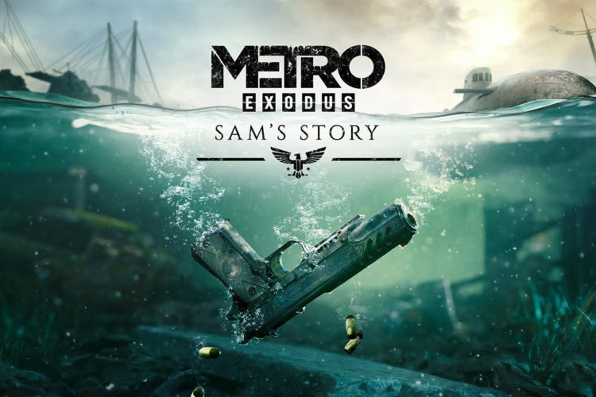 Metro Exodus / Sam's Story