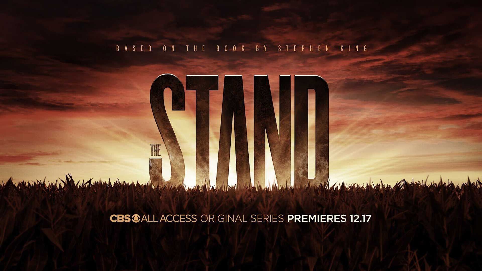 لوگو بزرگ سریال The Stand با اقتباس از کتاب استیون کینگ در شبکه CBS و مقابل نور طلوع آقتاب