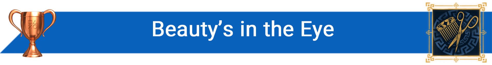 تروفی Beauty’s in the Eye