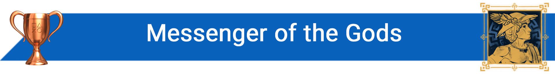 تروفی Messenger of the Gods