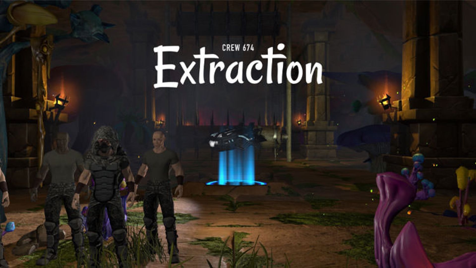 Crew 674 – Extraction