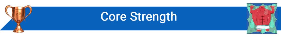 تروفی Core Strength