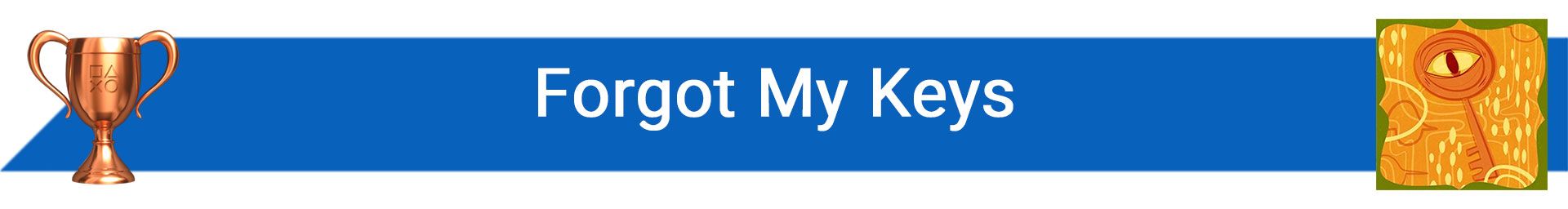تروفی Forgot My Keys