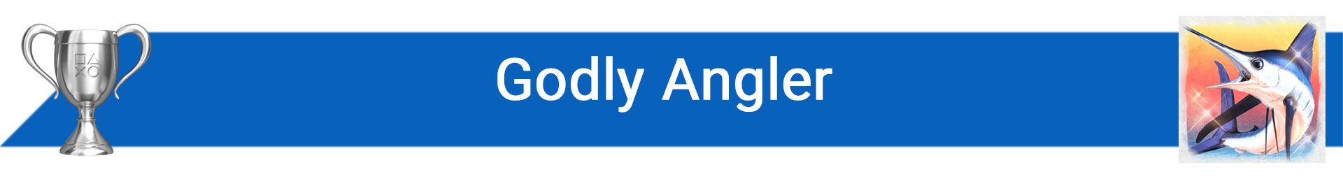 تروفی Godly Angler